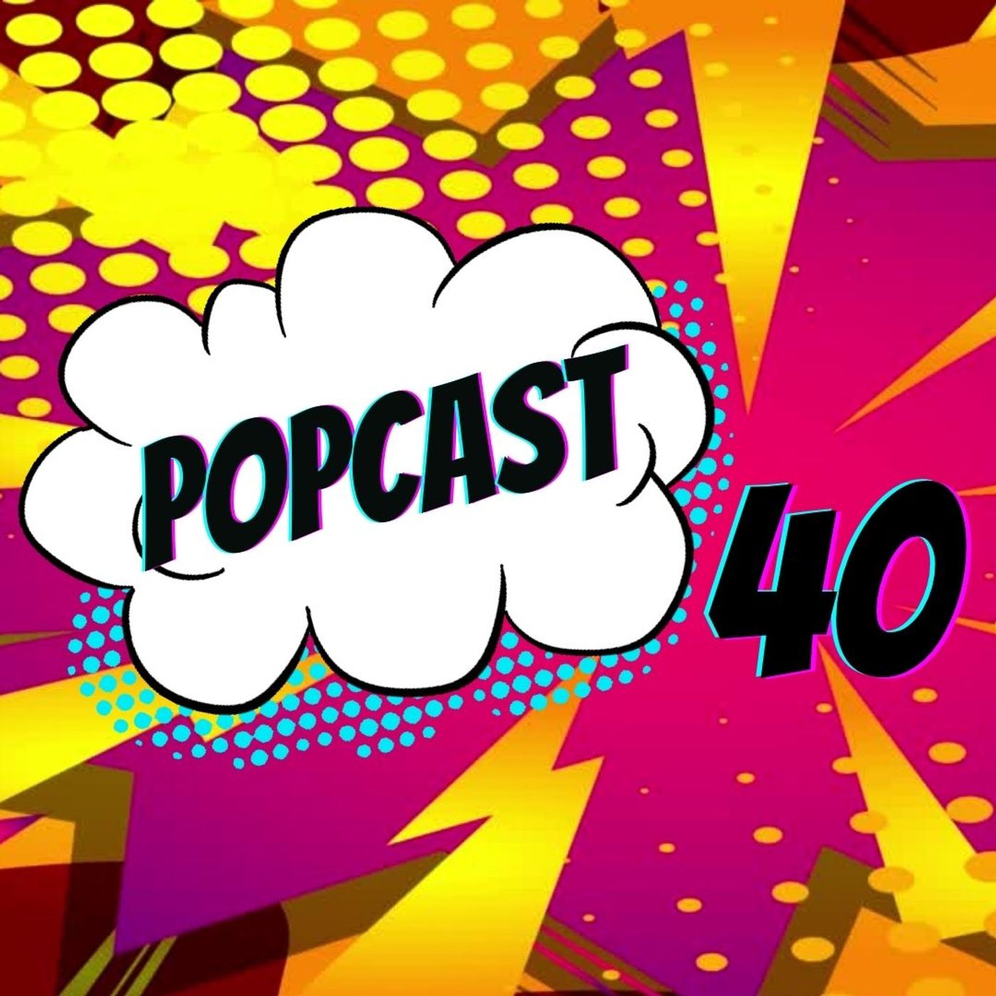 POPcast 40 