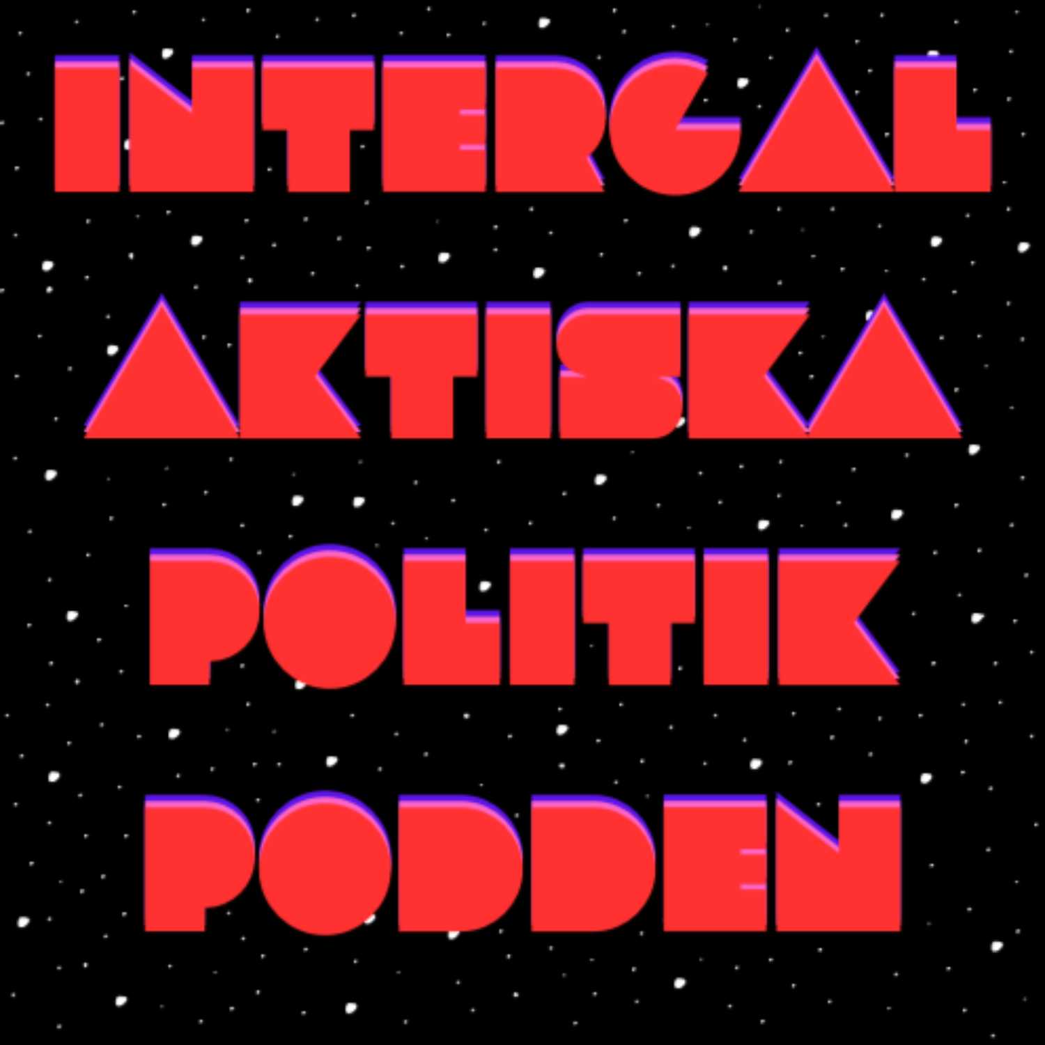 Intergalaktiska Politikpodden 