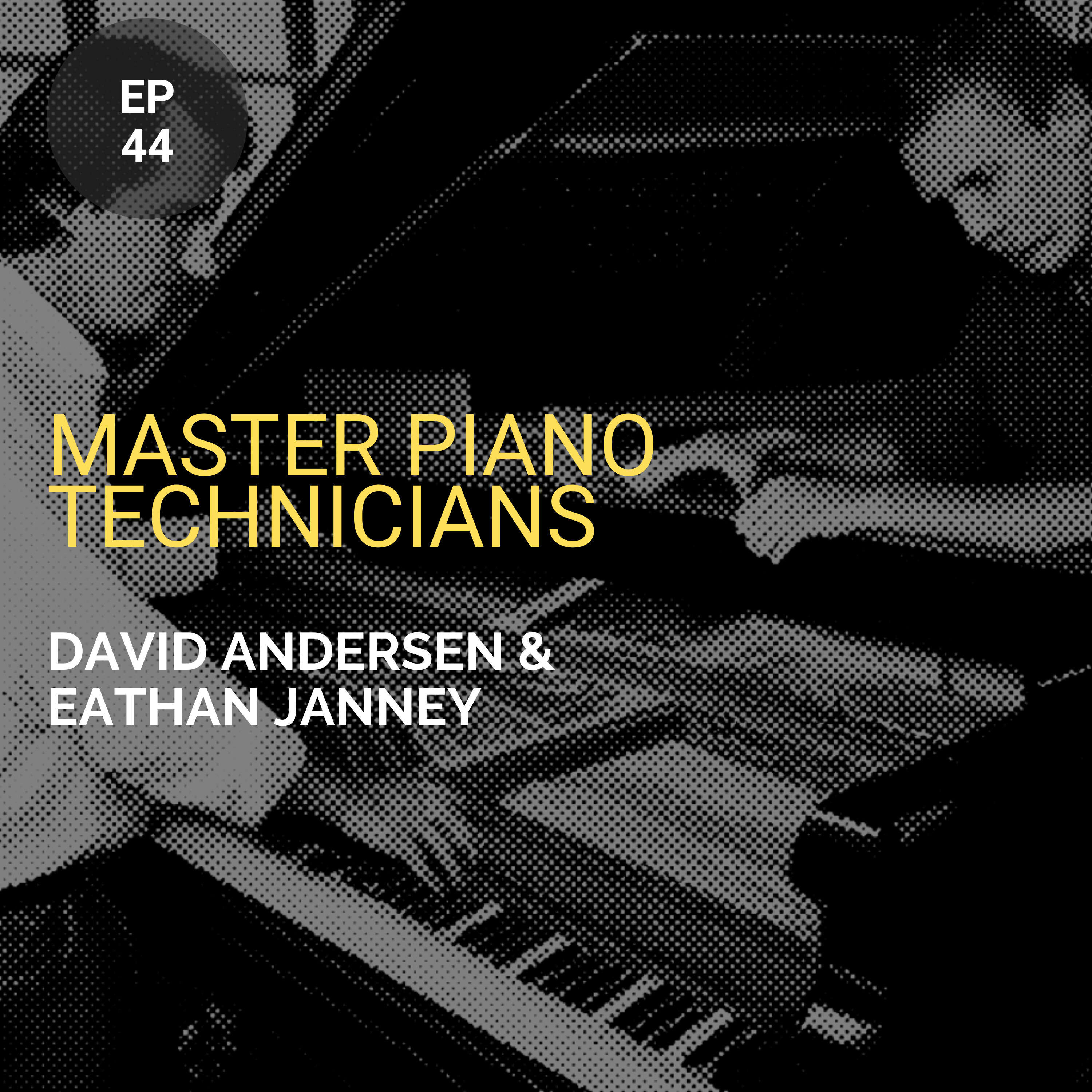 ⁣Master Piano Technicians w/ David Andersen and Eathan Janney