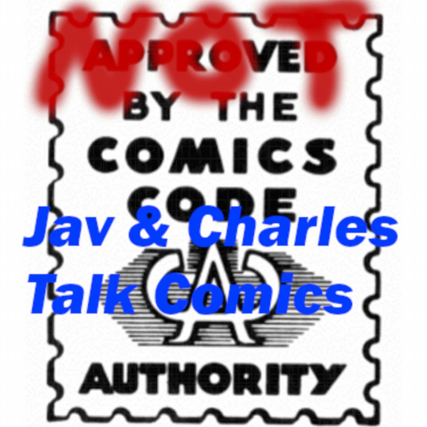 Jav & Charles Talk Comics 