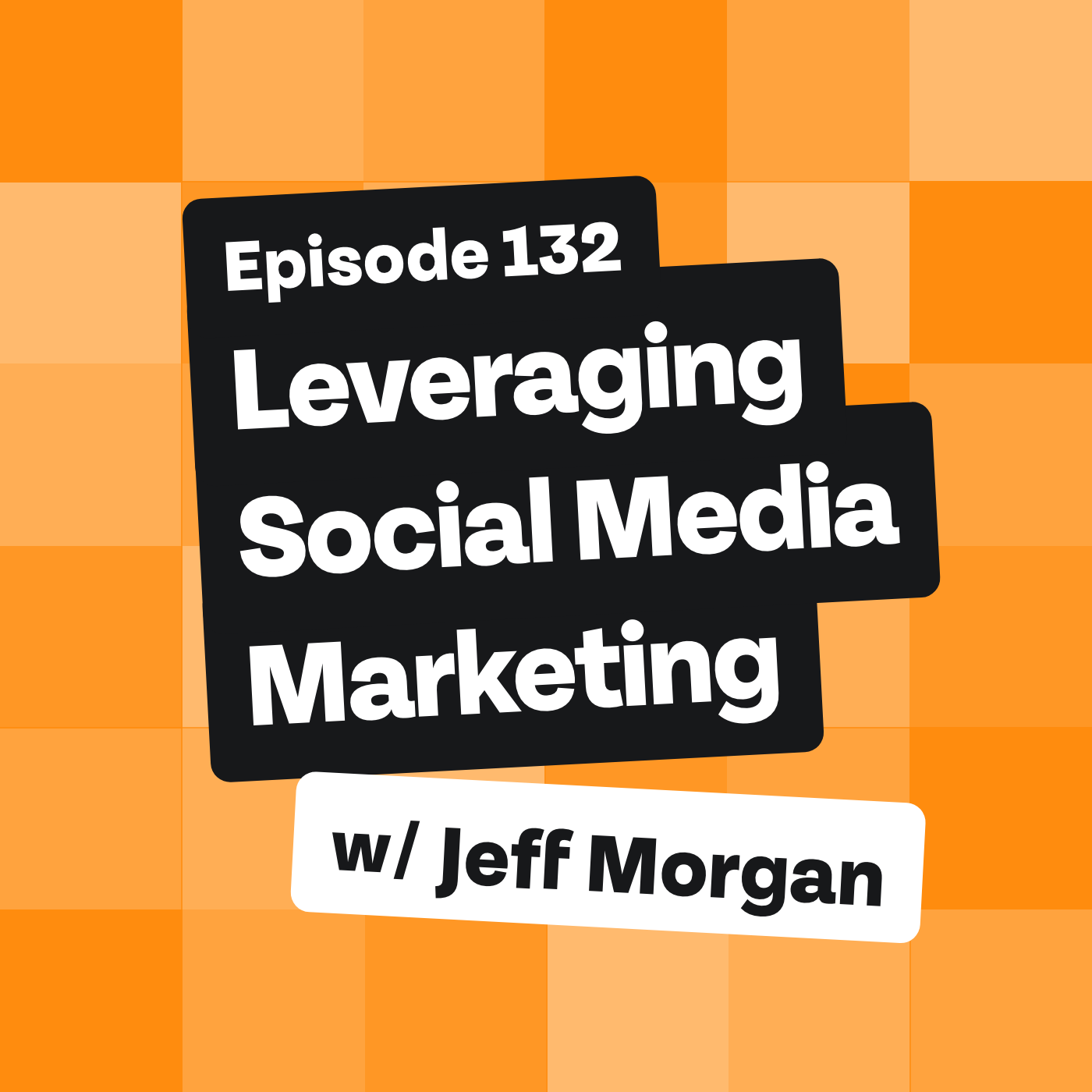 ⁣Leveraging Social Media Marketing with Jeff Morgan