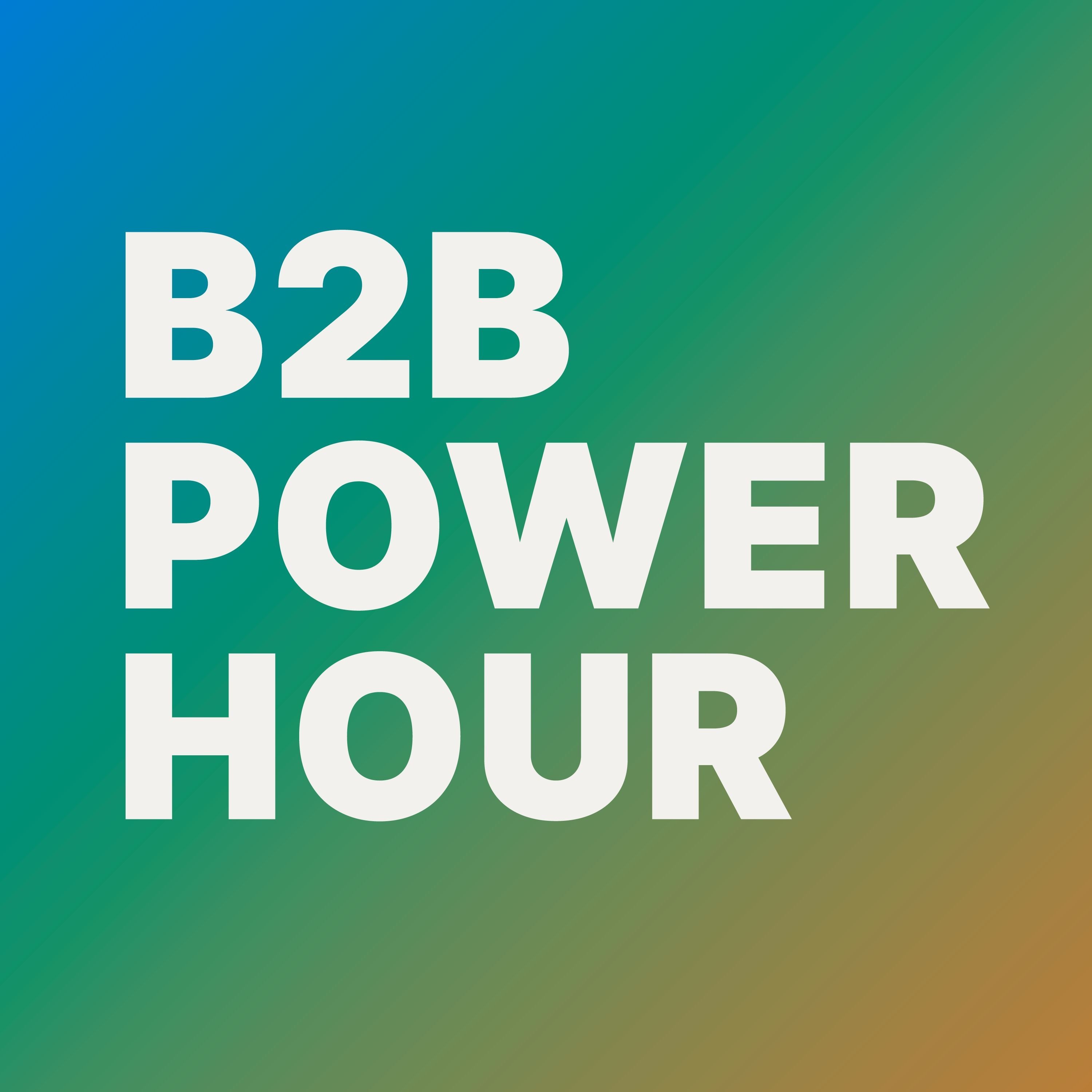 B2B Power Hour 