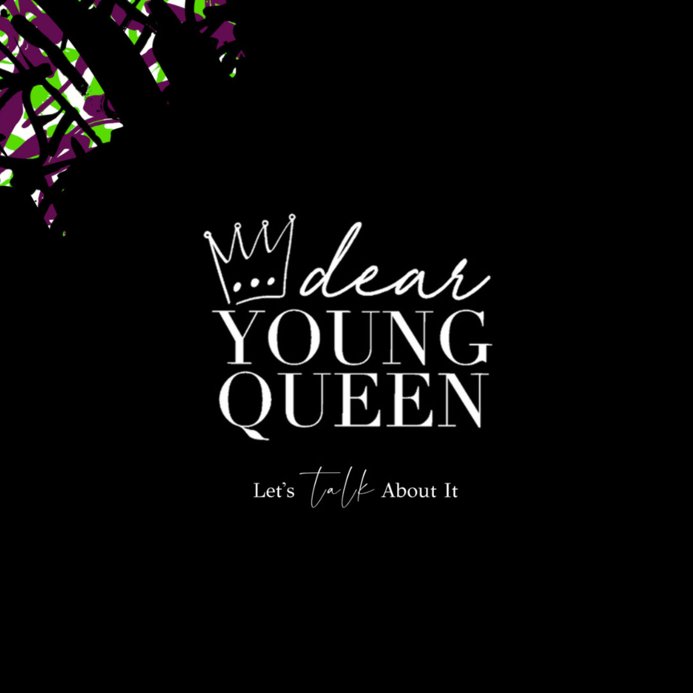 Dear Young Queen 