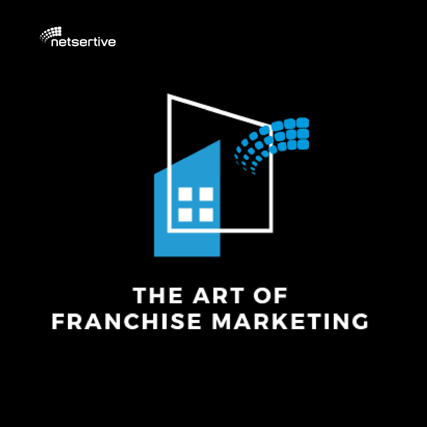 The Art of Franchise Marketing 