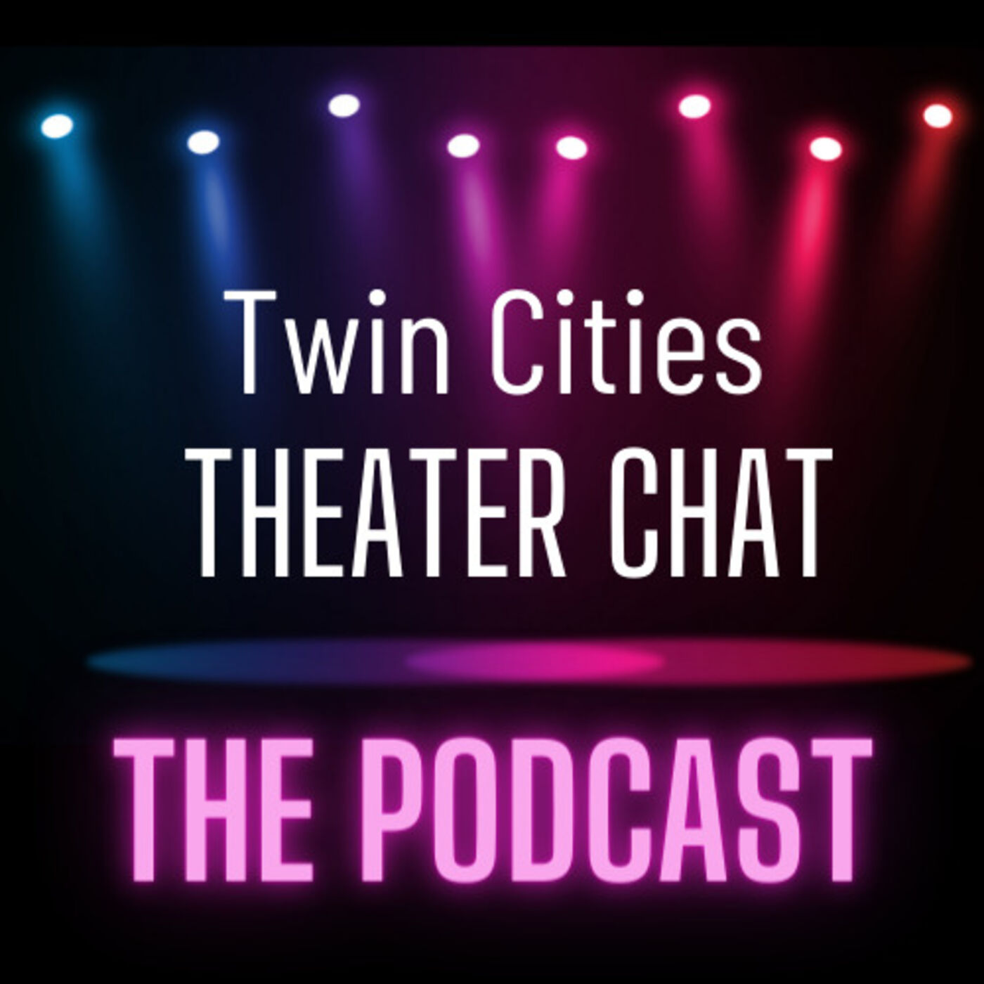 Twin Cities Theater Chat 