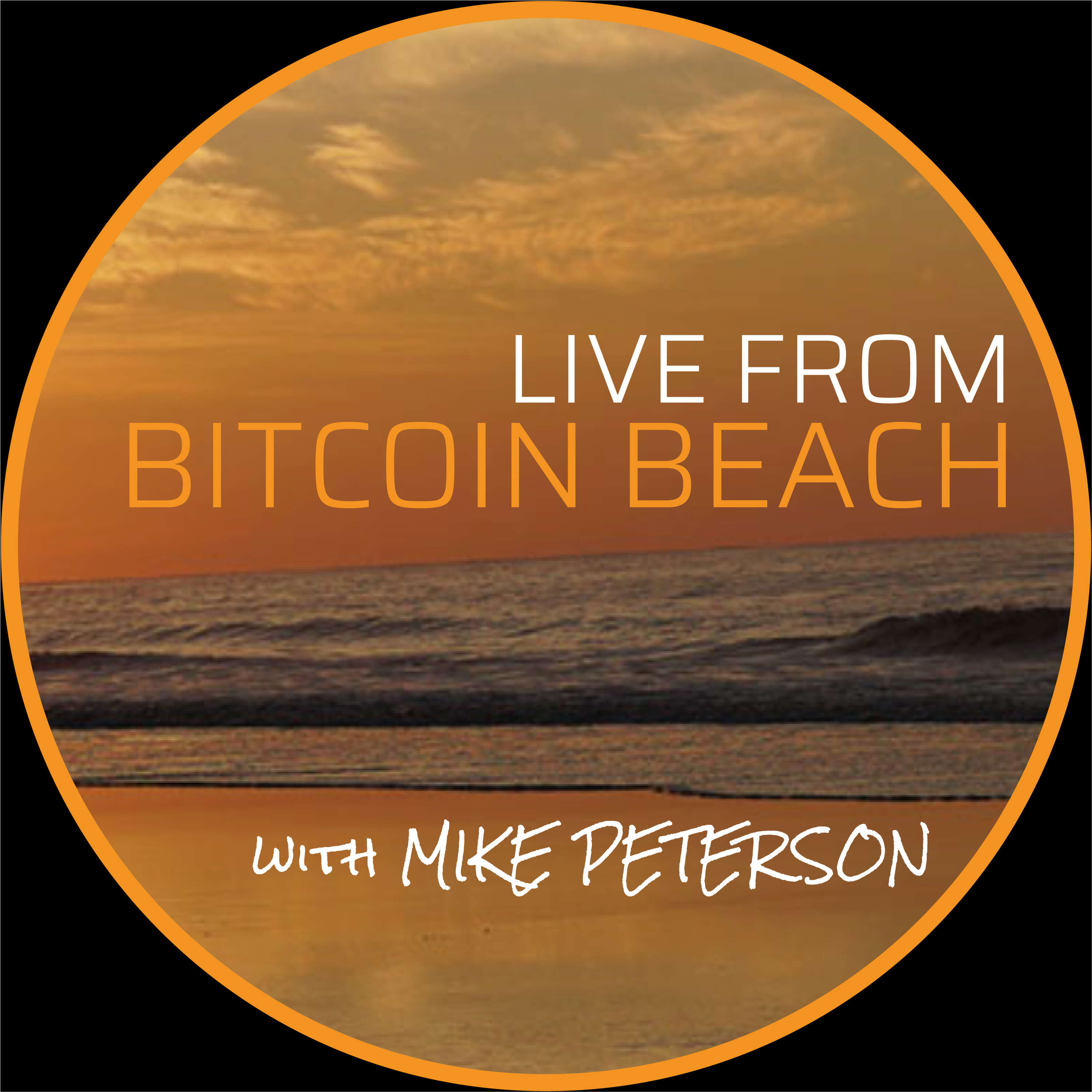 Bitcoiners - Live From Bitcoin Beach 