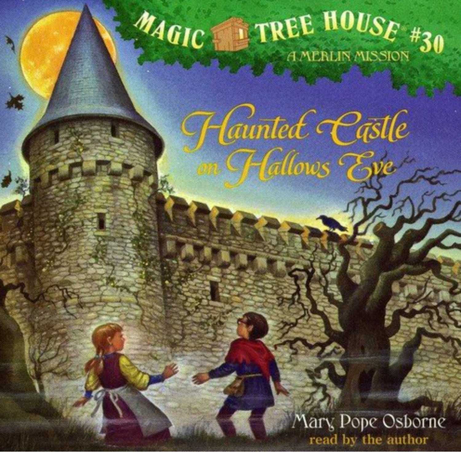 Chapter 4-6. Haunted Castle on Hallows Eve. Magic Tree House #30. Magic Tree House Merlin Mission #2