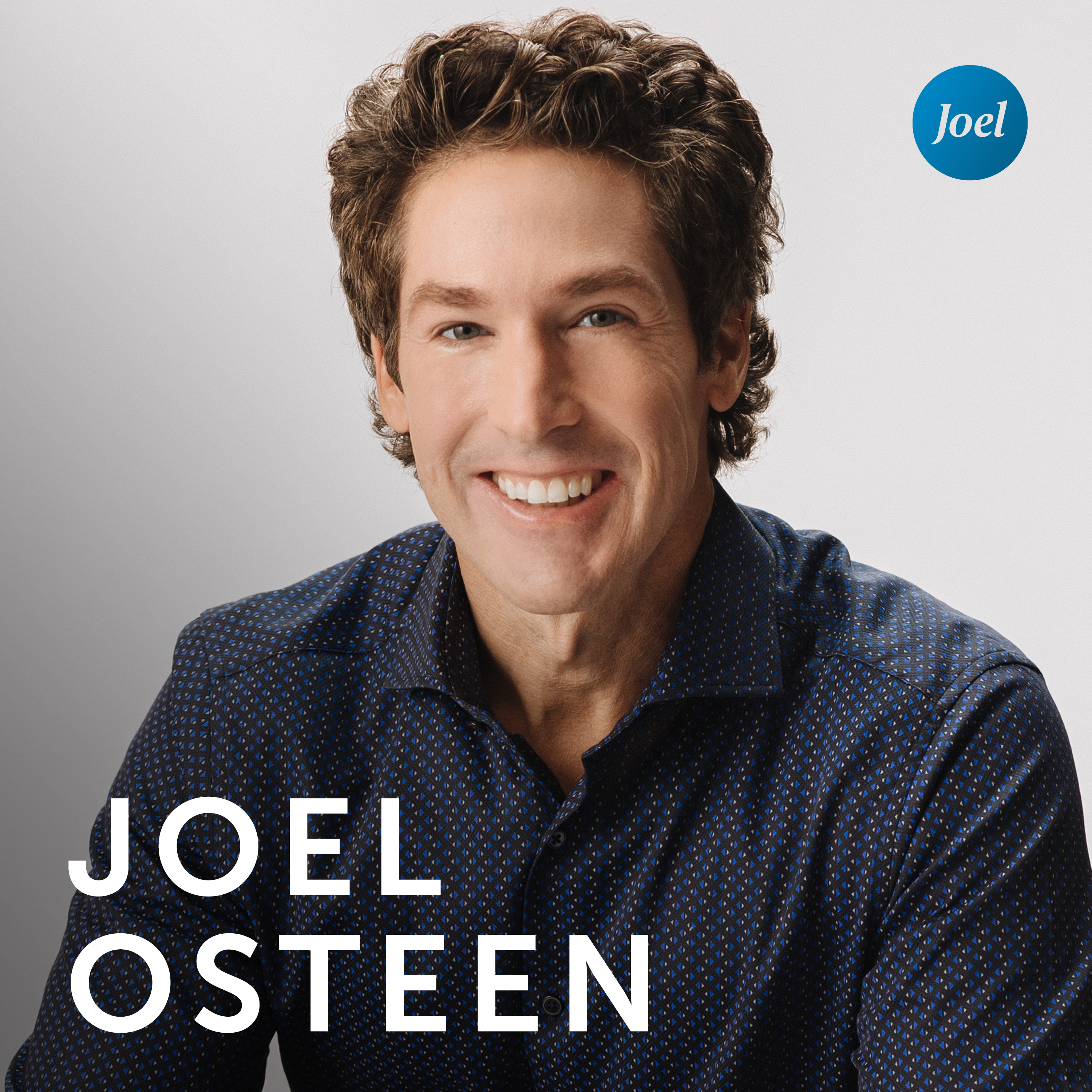 Joel Osteen Podcast 