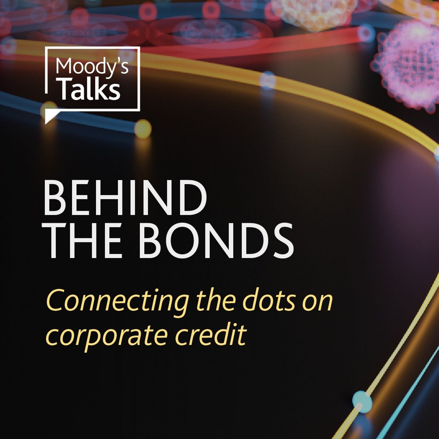 Moody’s Talks – Behind the Bonds 