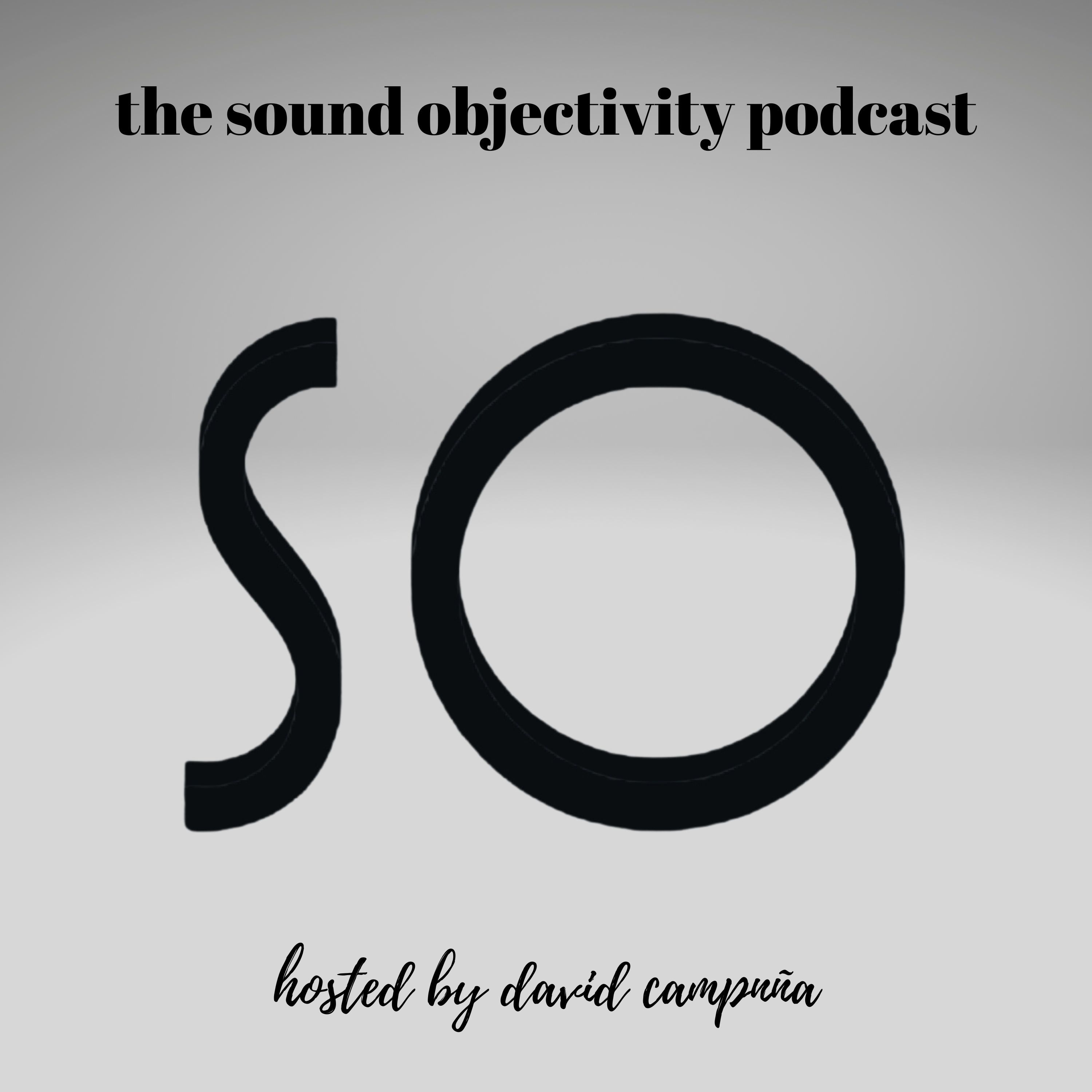 the sound objectivity podcast 