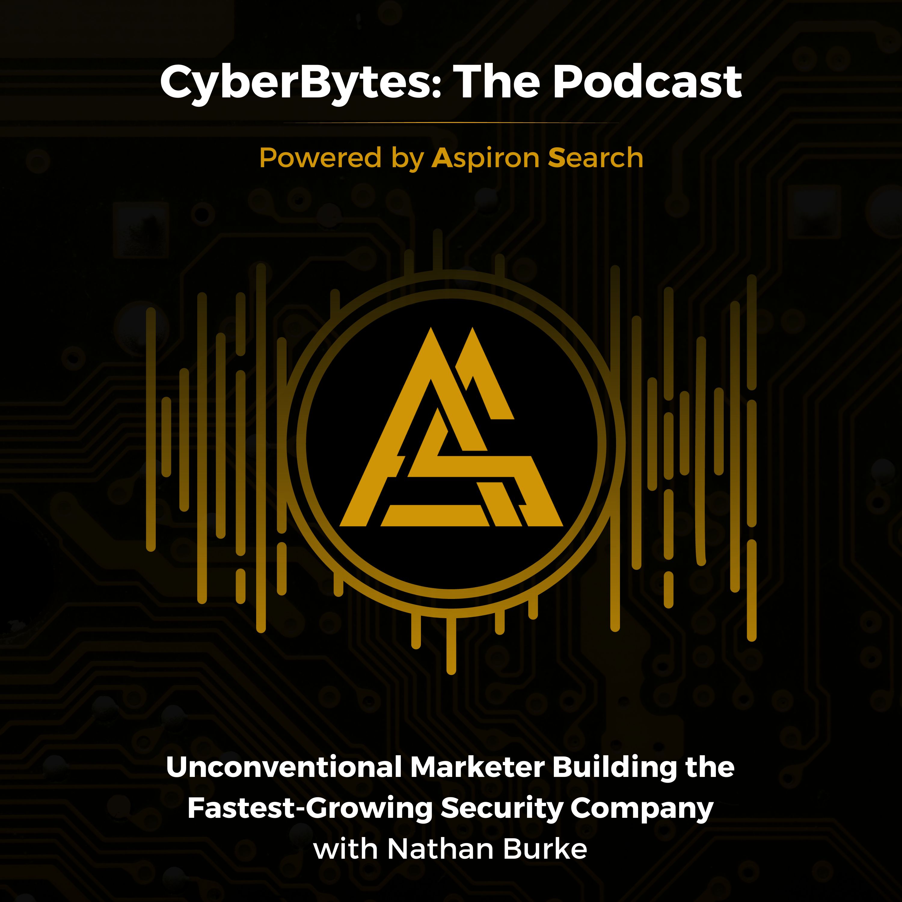 Unconventional Marketer Building the Fastest-Growing Security Company with Nathan Burke