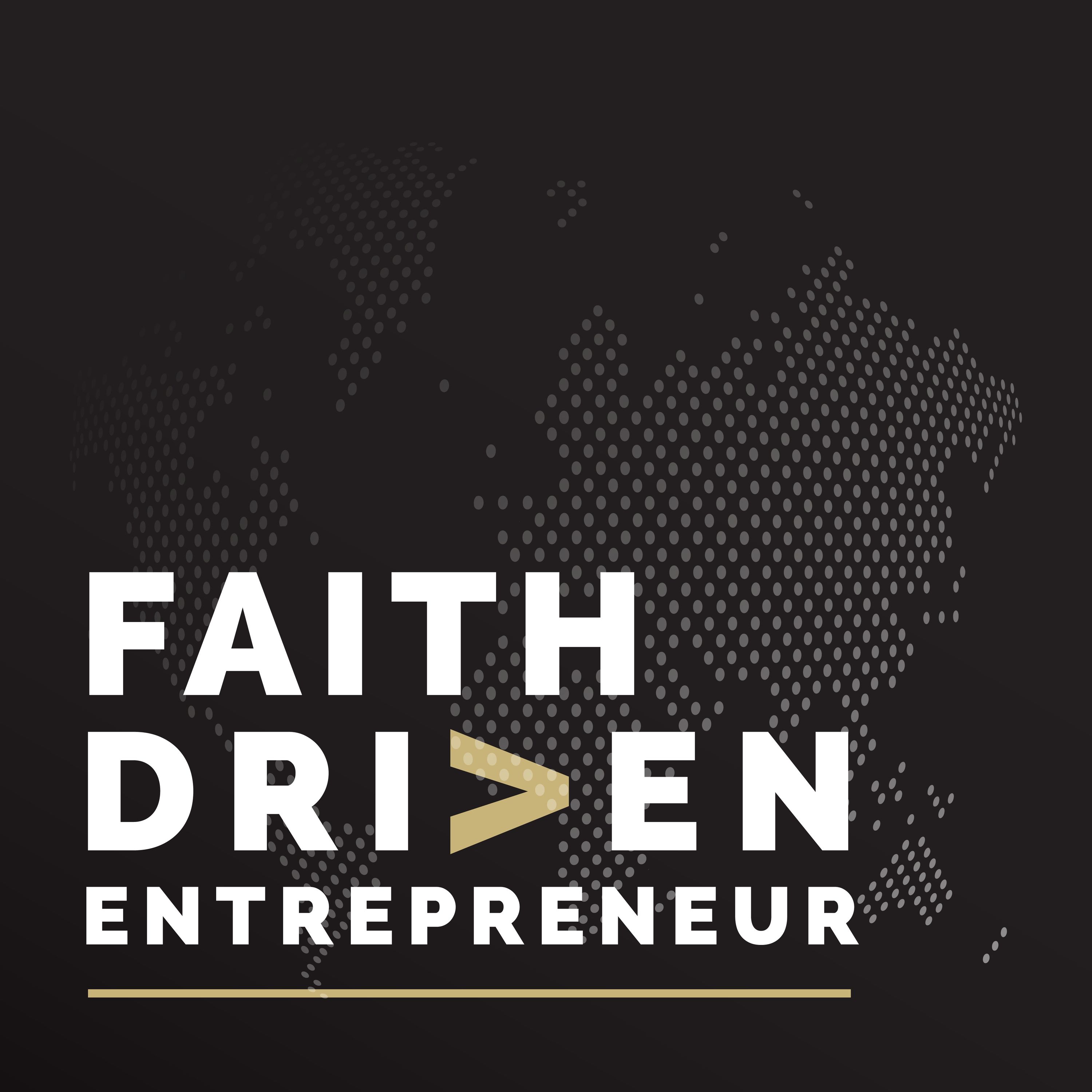 Faith Driven Entrepreneur 