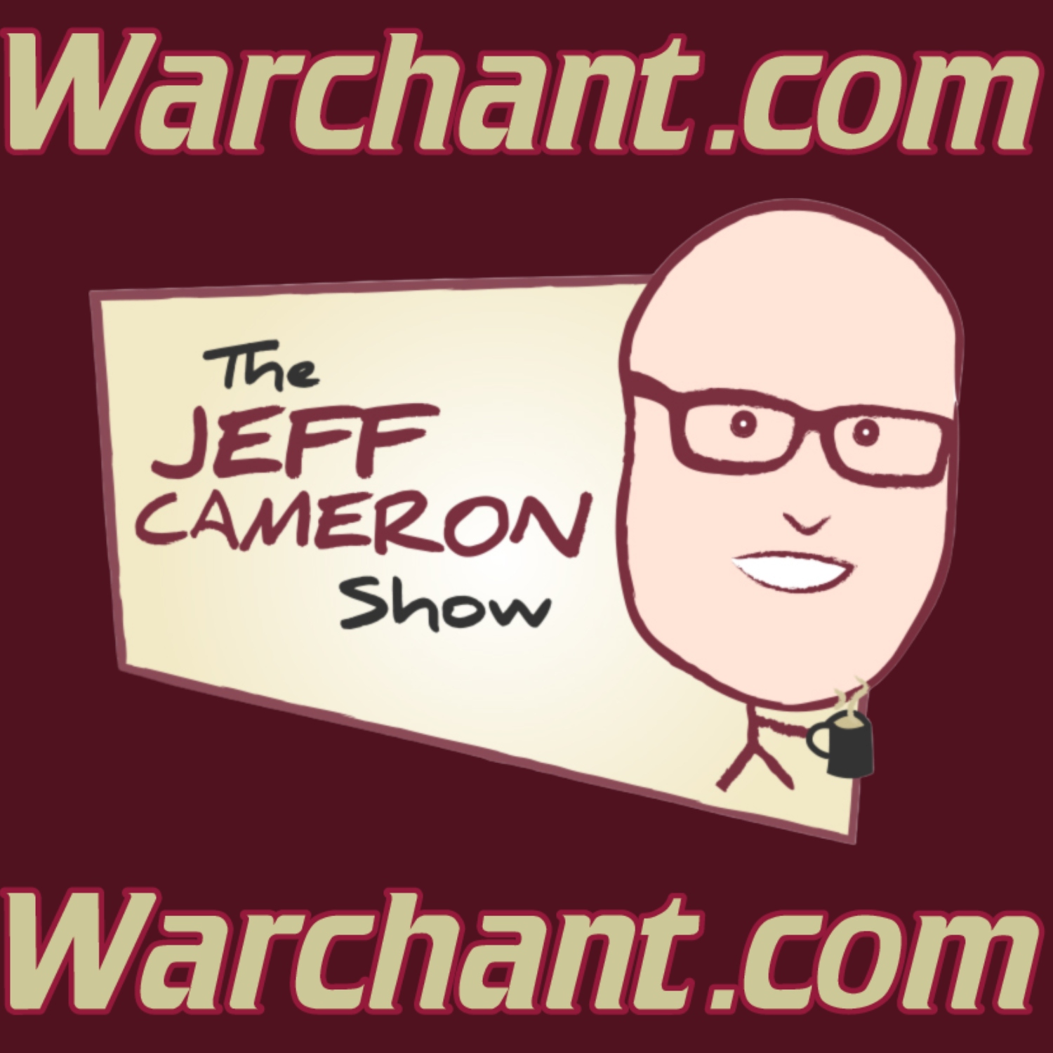 The Jeff Cameron Show ~ Warchant.com 