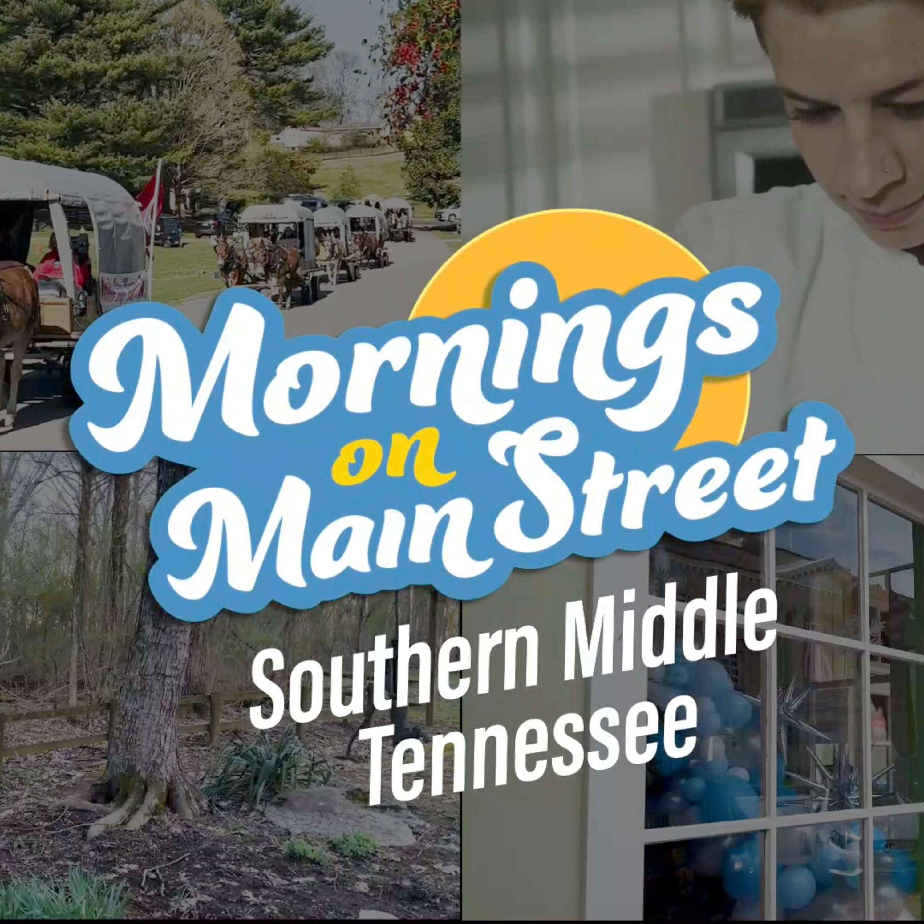 Mornings on Main Street Southern Middle Tennessee 