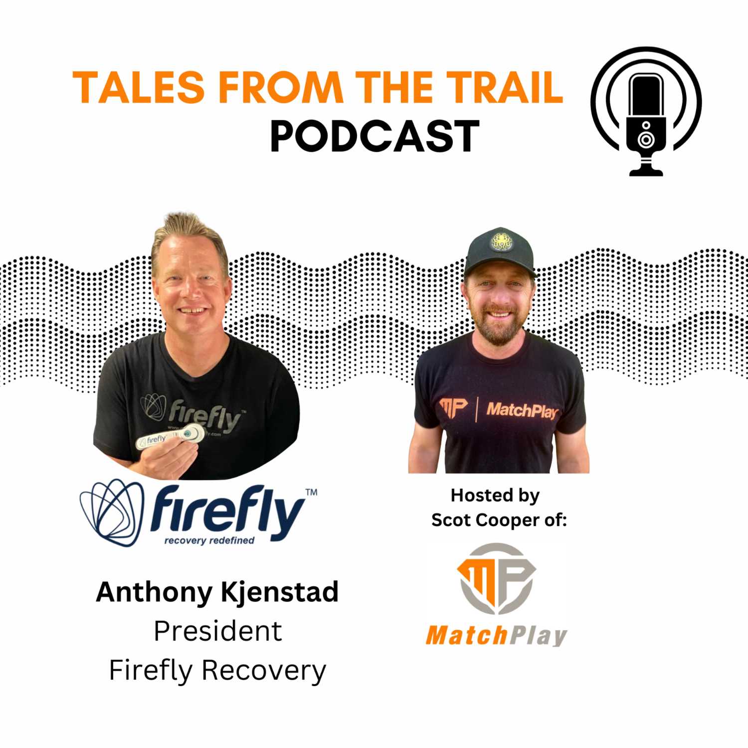 28. Anthony Kjenstad, President, Firefly Recovery