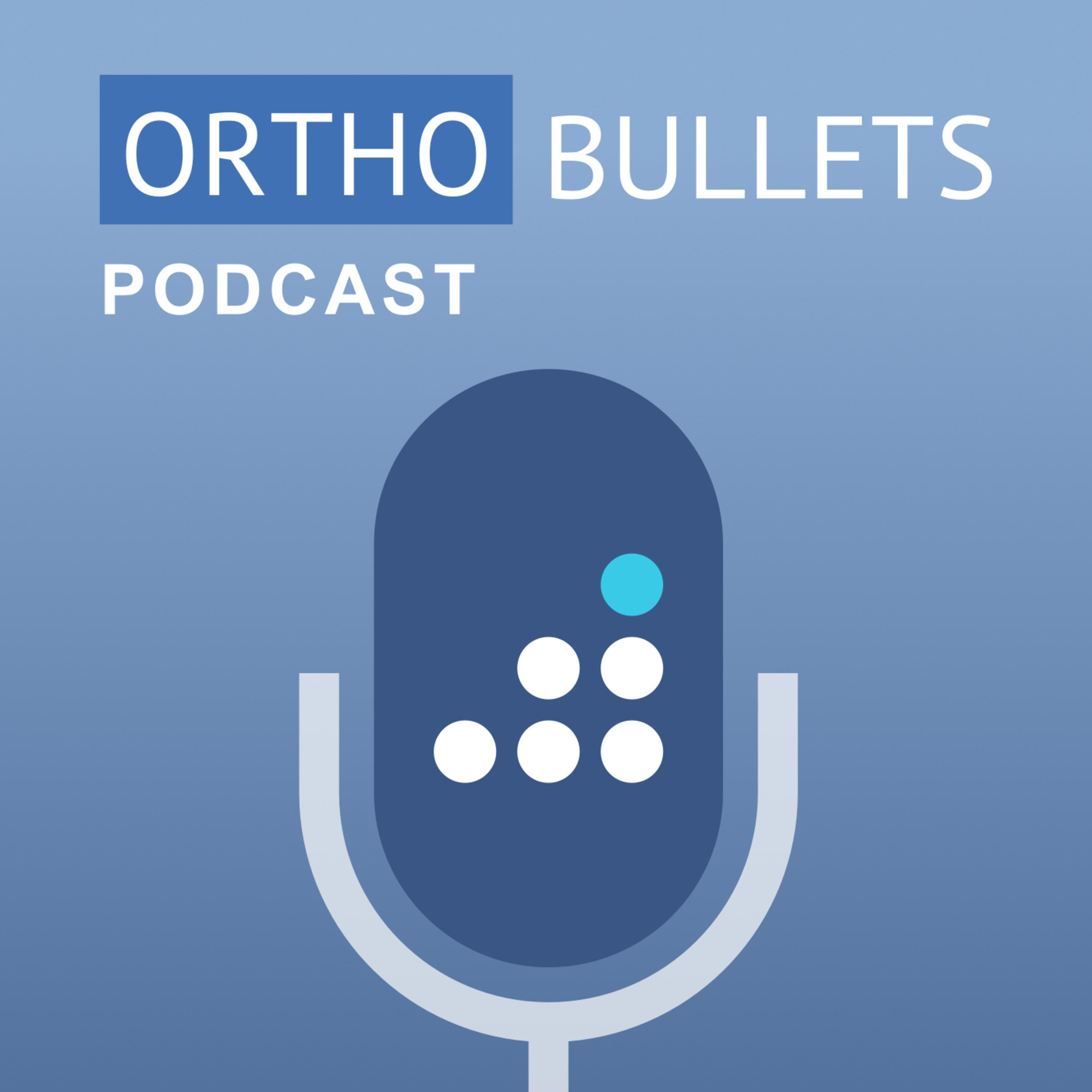 The Orthobullets Podcast 