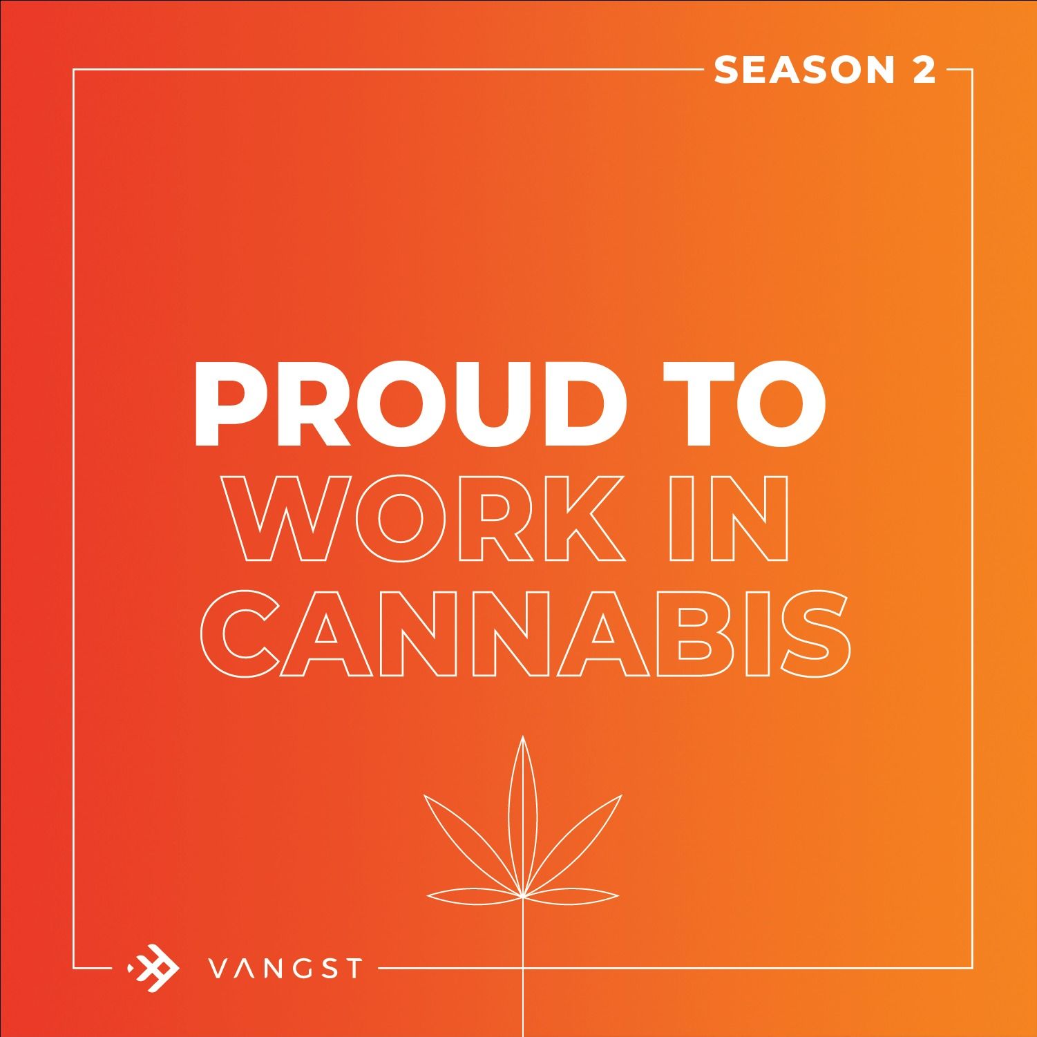 Proud To Work In Cannabis 