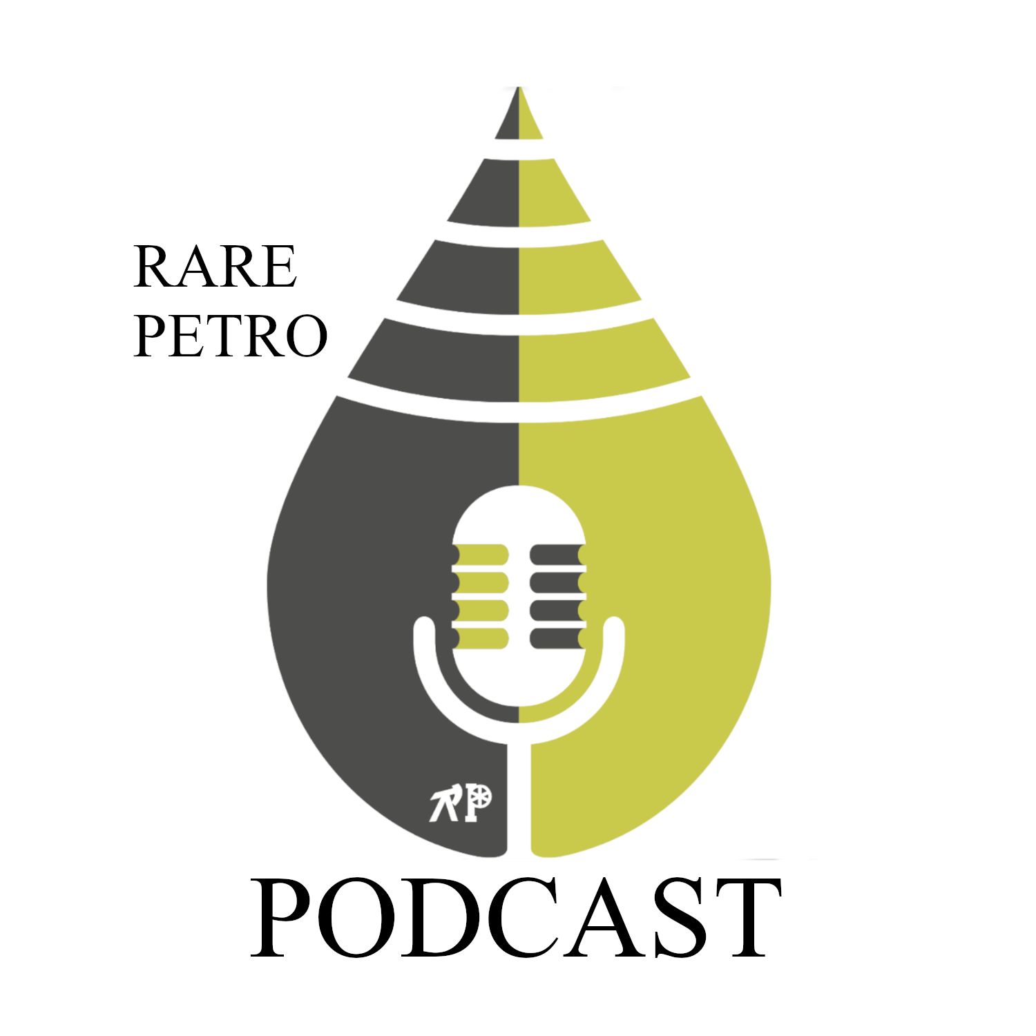 RARE PETRO Podcast 