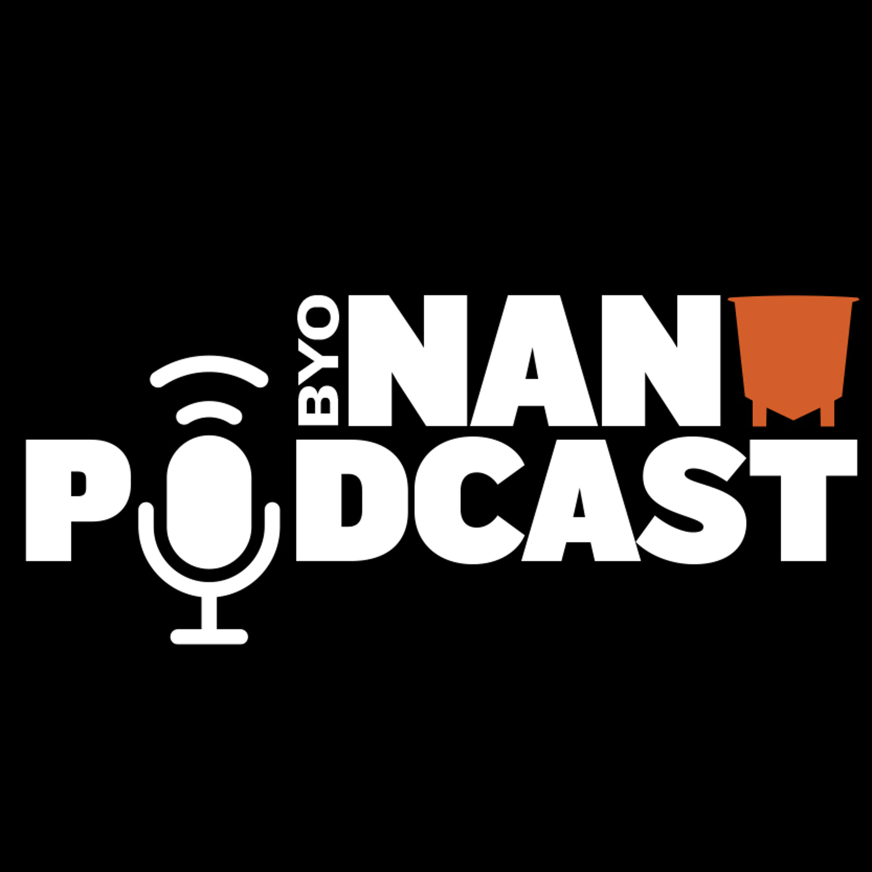 BYO Nano Brew Podcast 