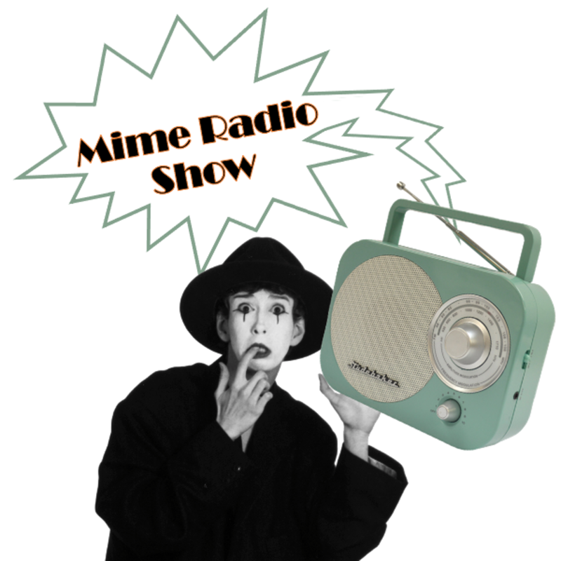 Mime Radio Show 