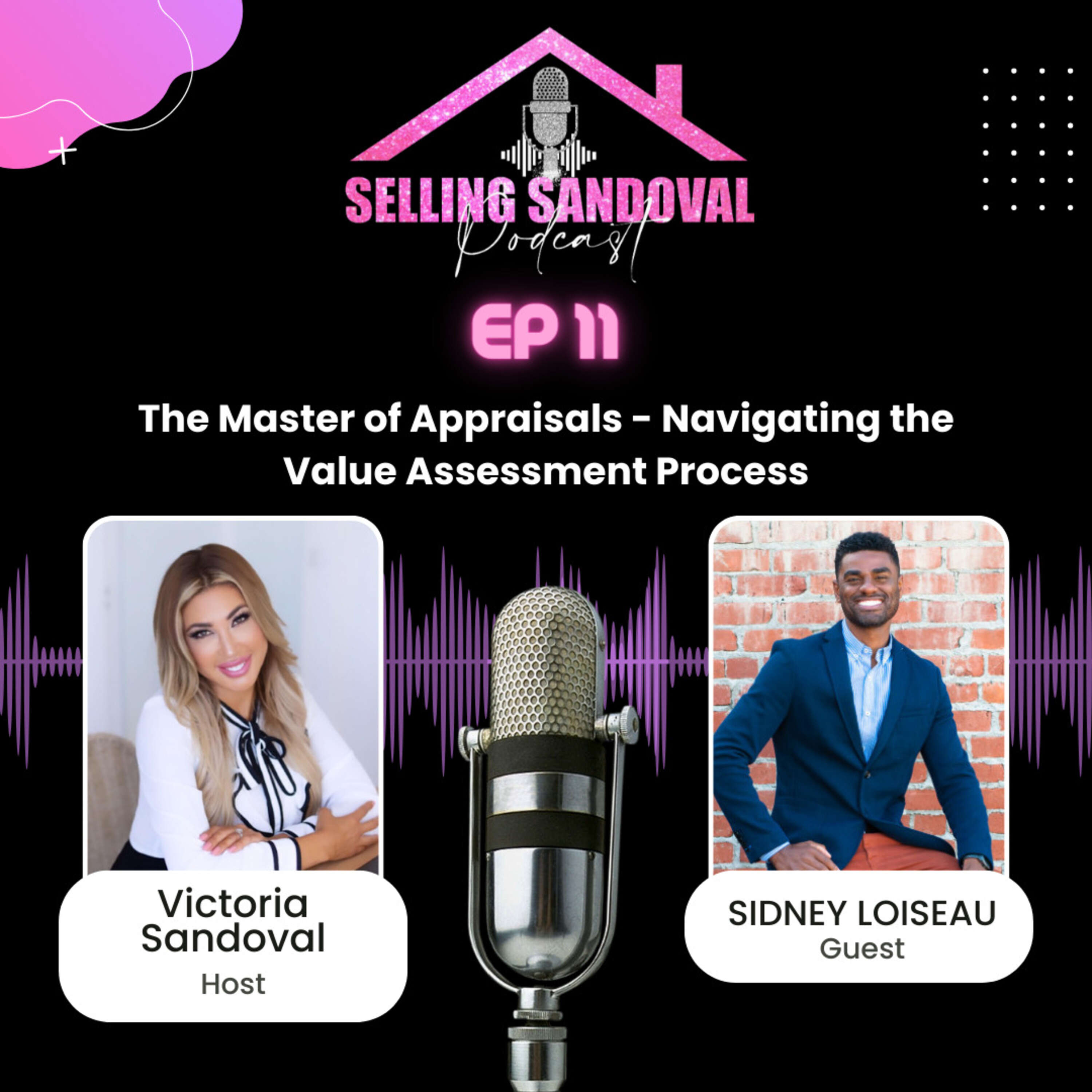 ⁣Episode 11: The Master of Appraisals - Navigating the Value Assessment Process