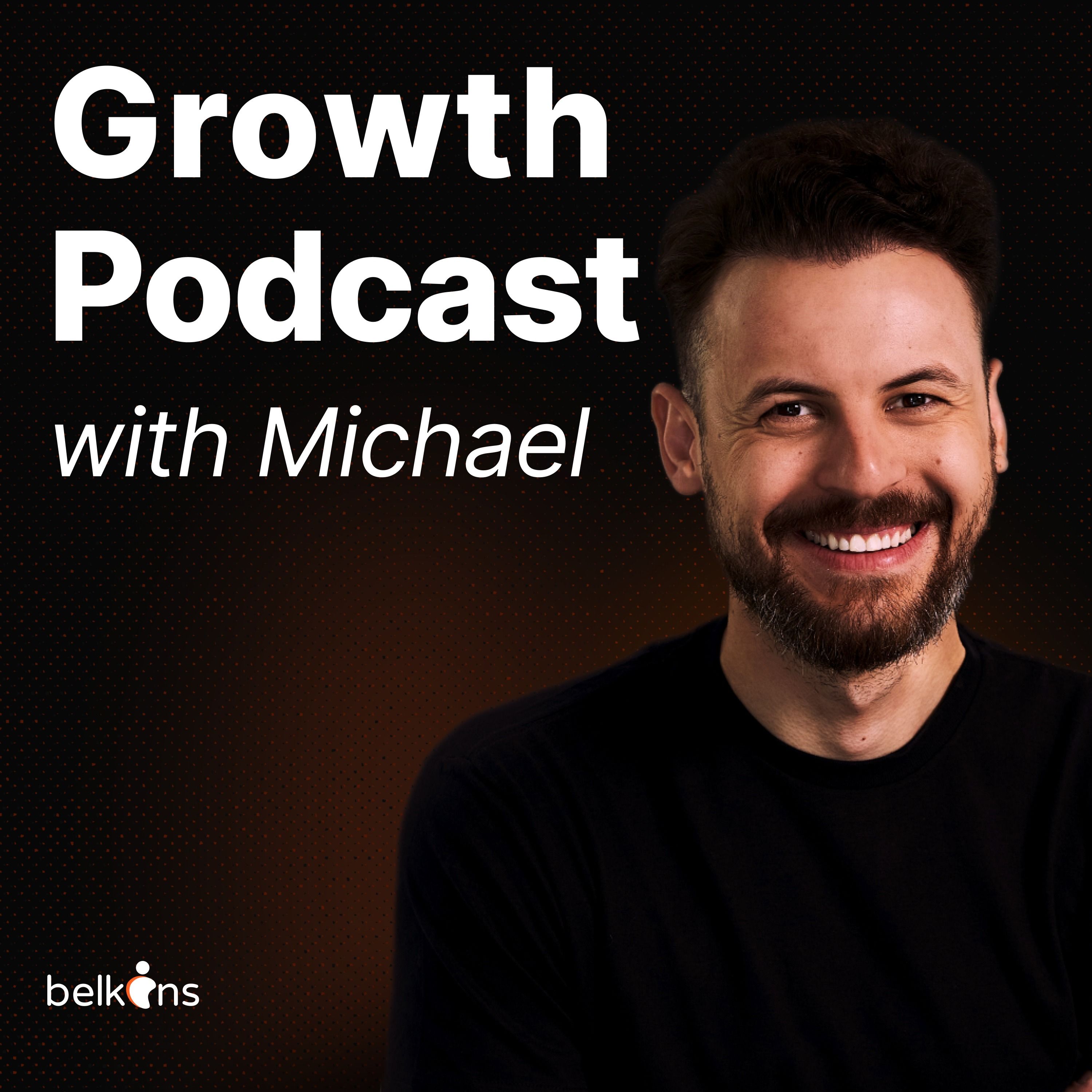 Belkins Growth Podcast 