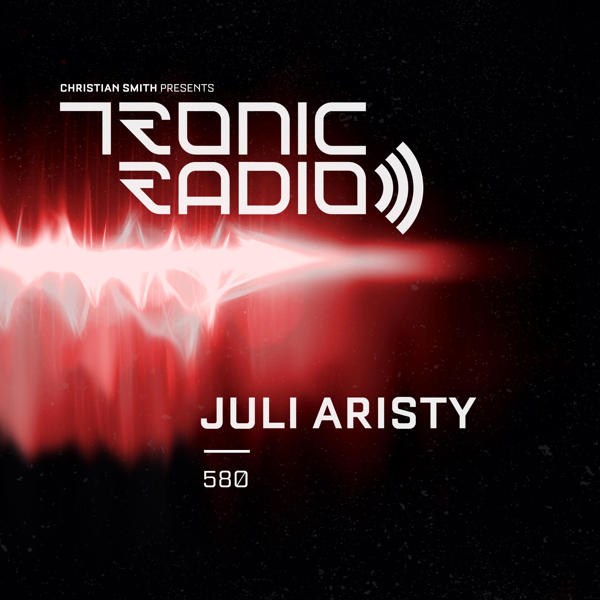 ⁣Christian Smith - Tronic Radio 580 With Juli Aristy [08.09.2023]