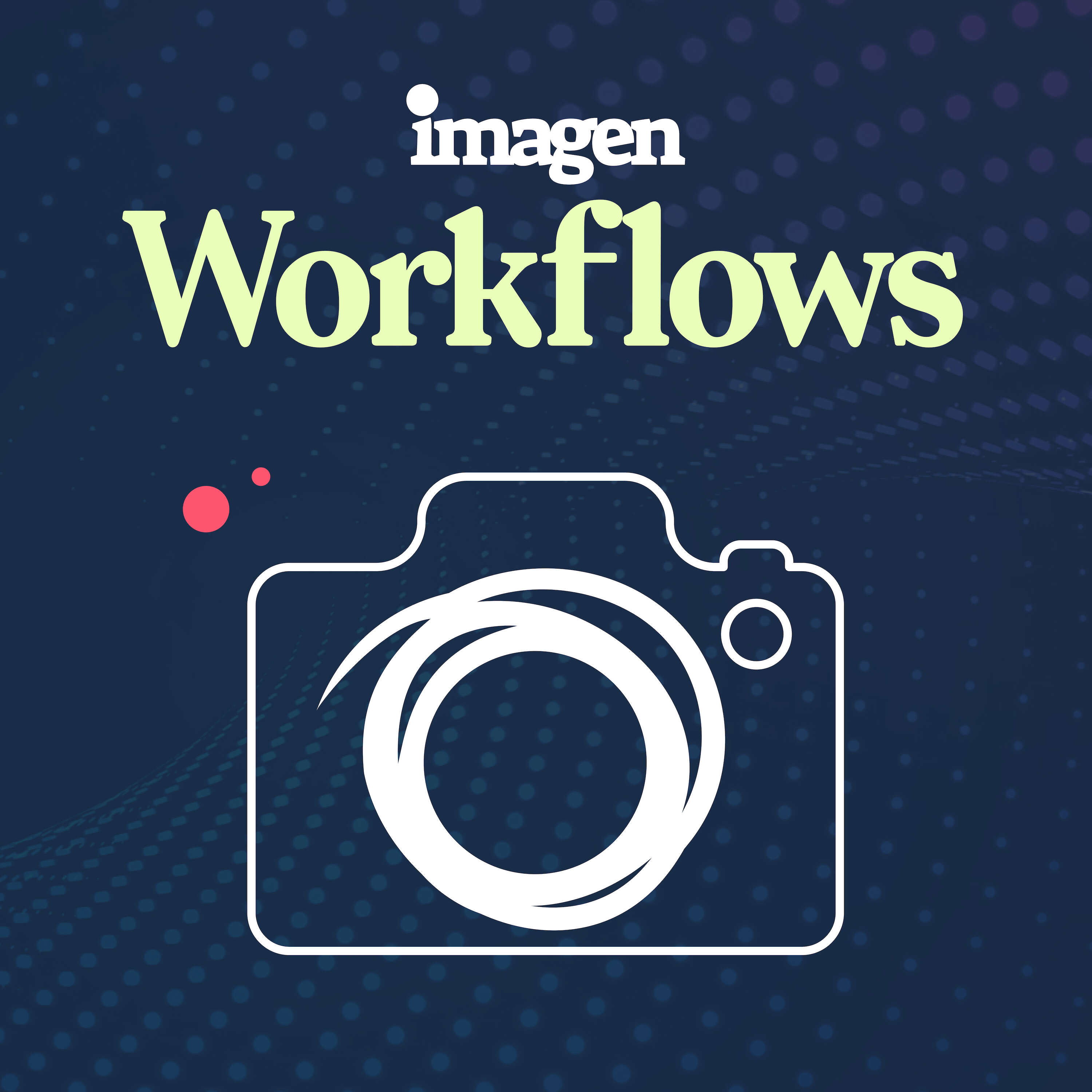 Workflows 