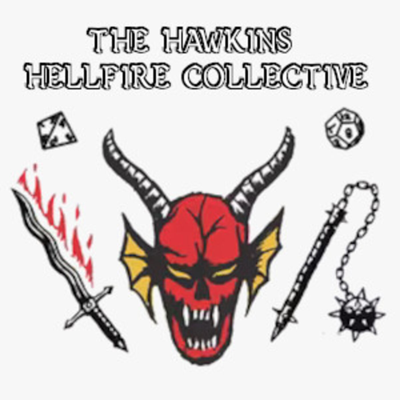 The Hawkins Hellfire Collective 