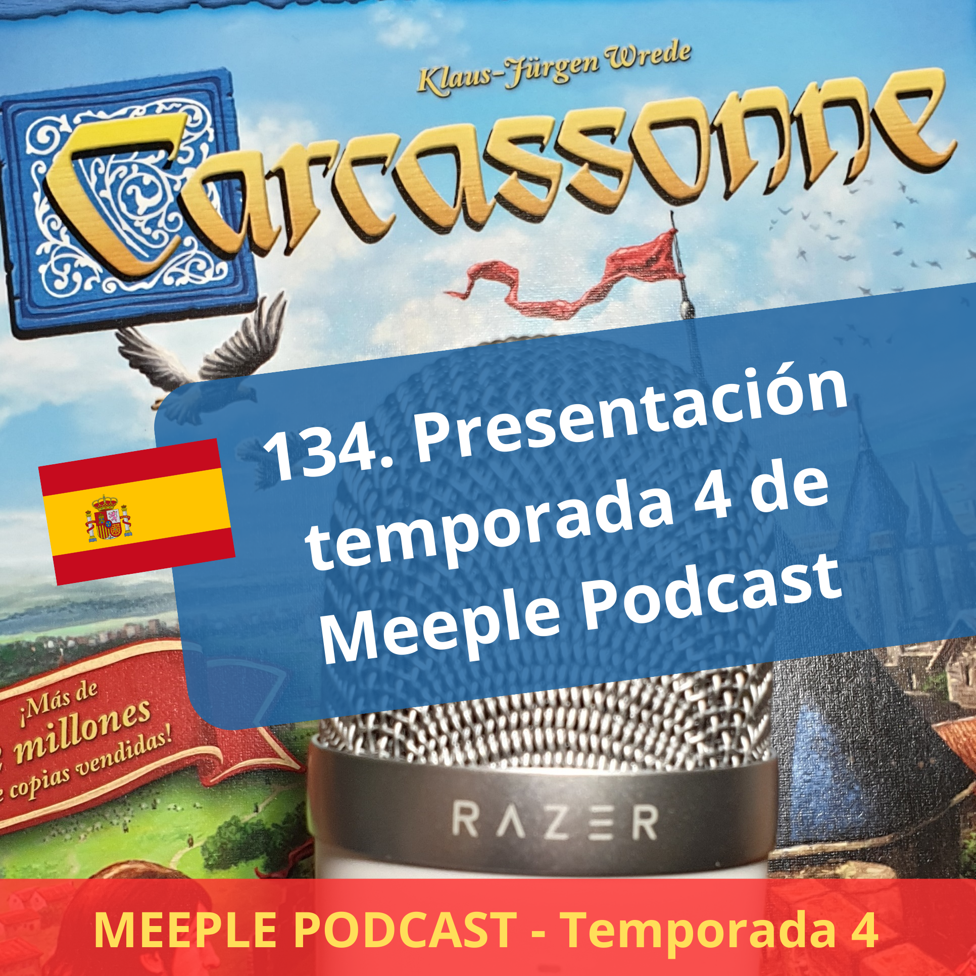 134. (T4) Presentación T4 Meeple Podcast