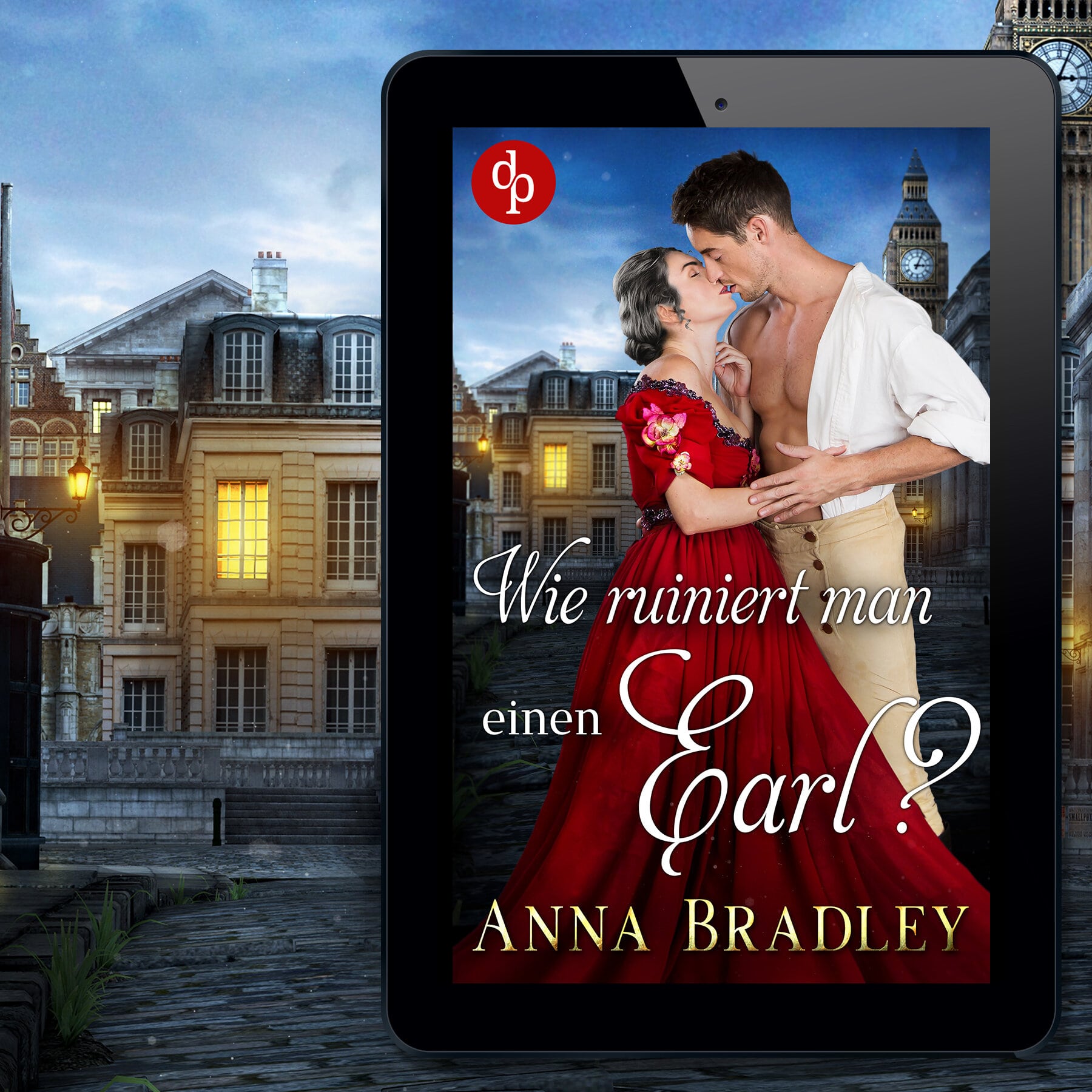 ⁣Wie ruiniert man einen Earl? von Anna Bradley