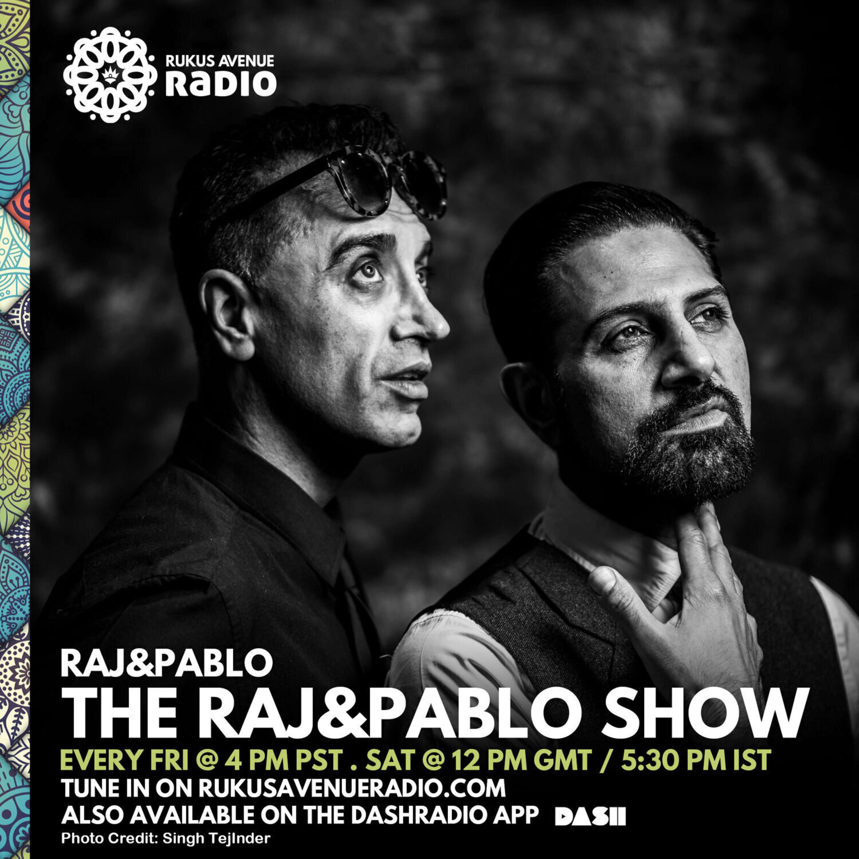 The Raj&Pablo Show 