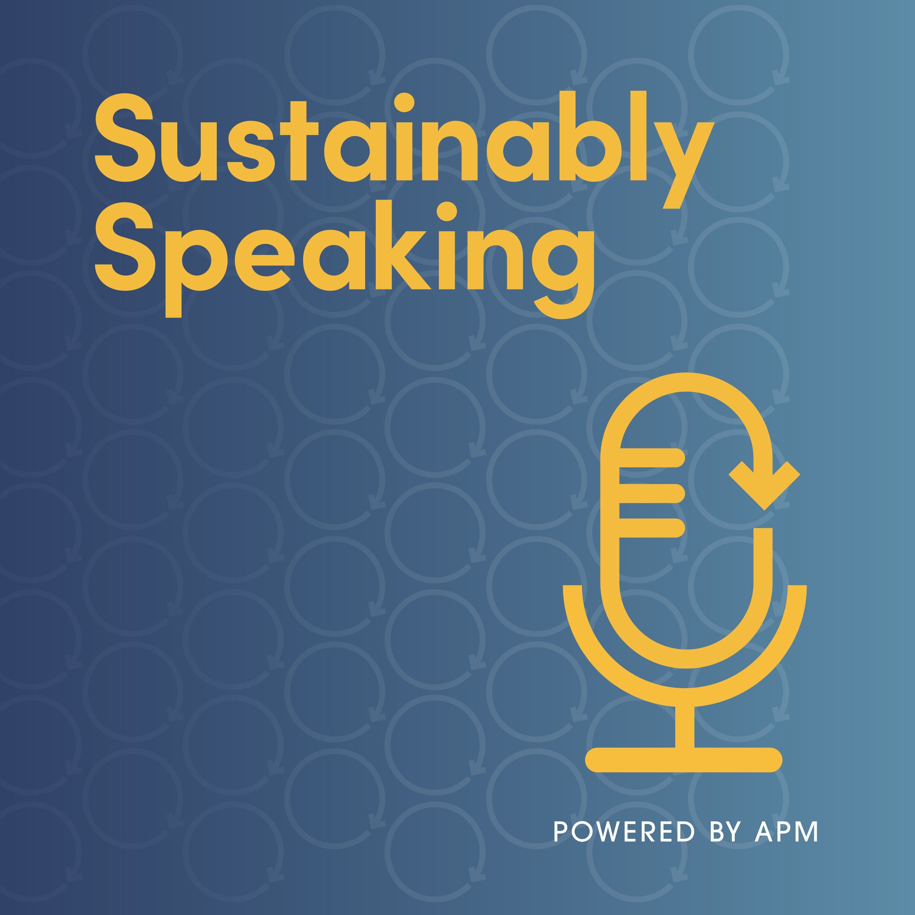 Sustainably Speaking 