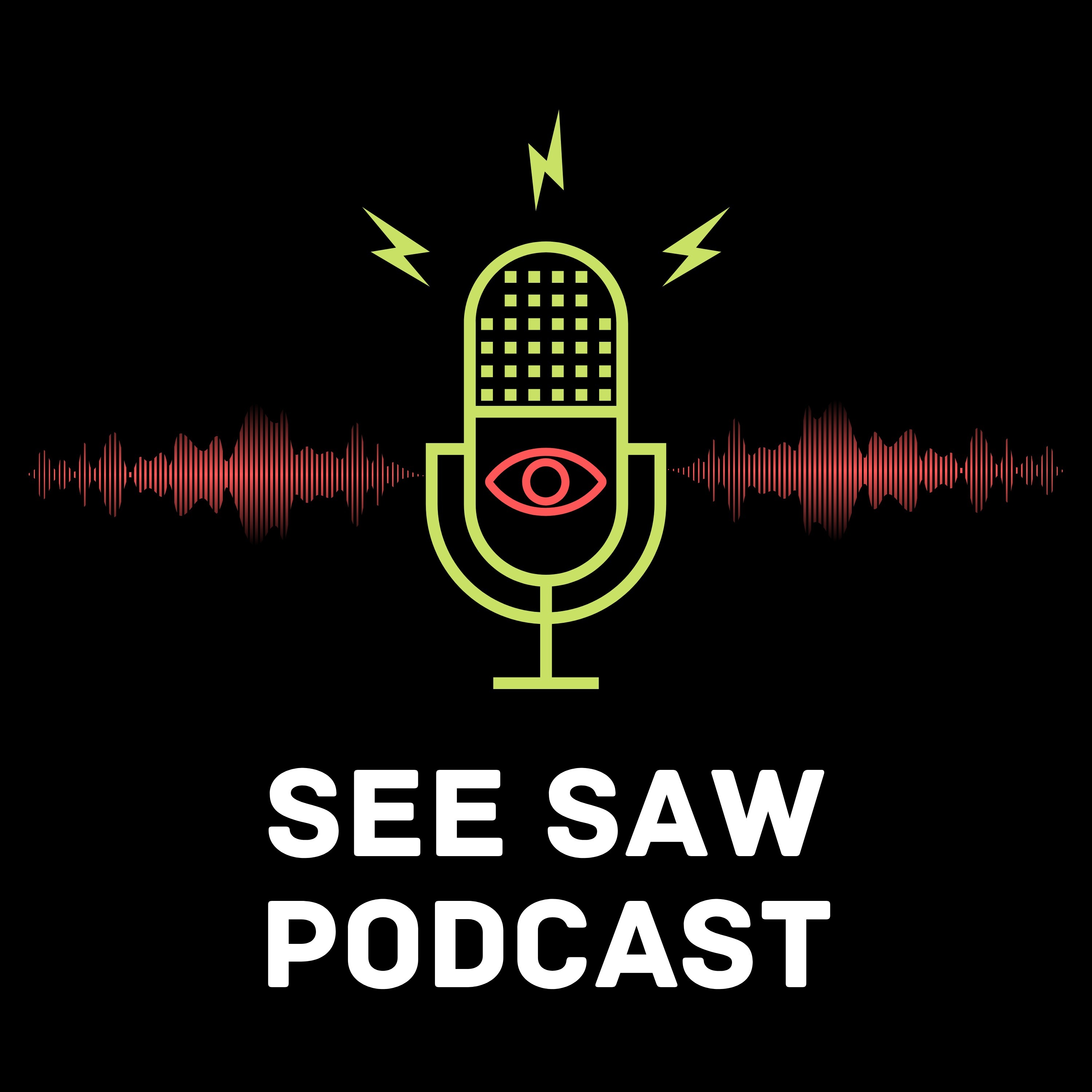 See Saw Podcast 