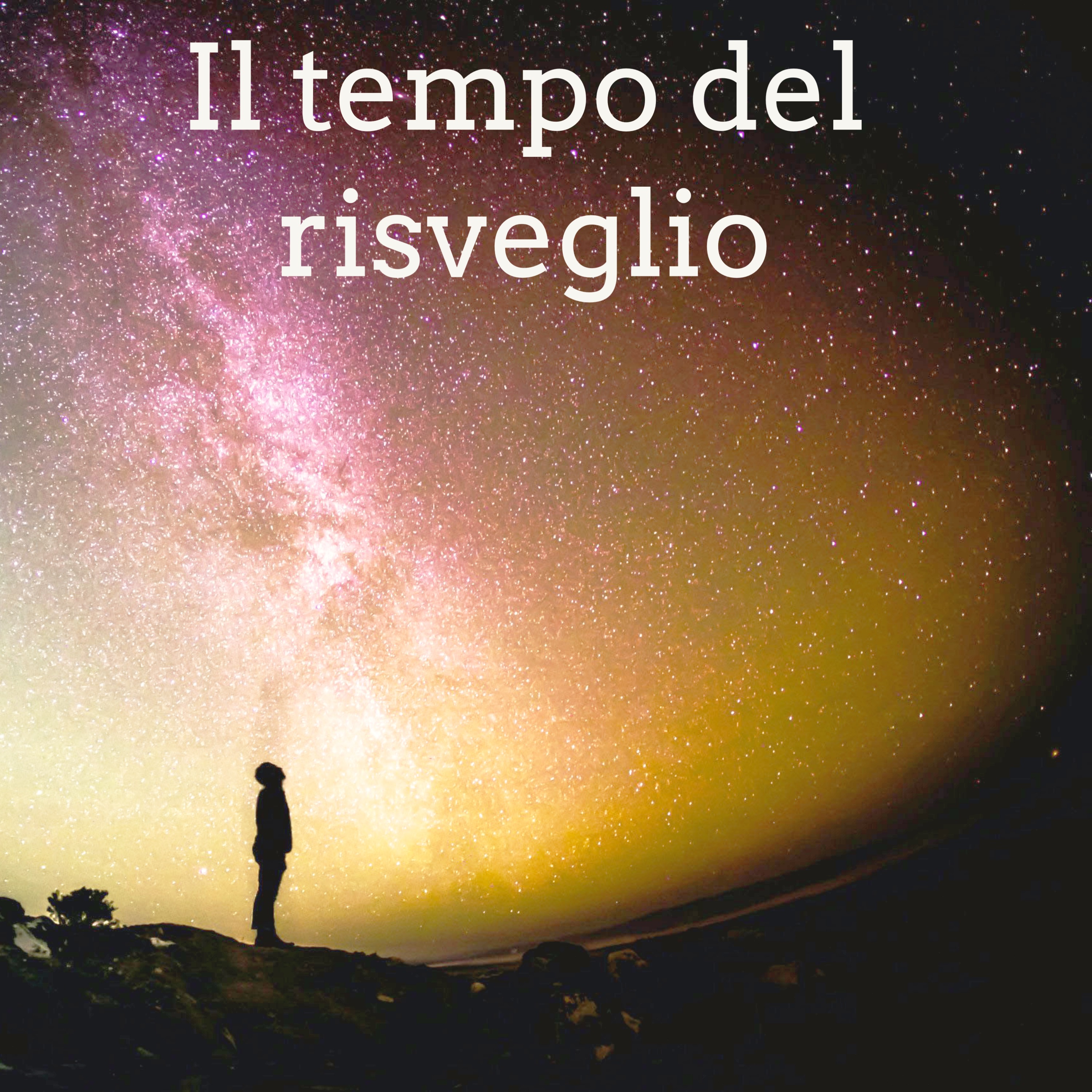 Il Tempo del Risveglio 