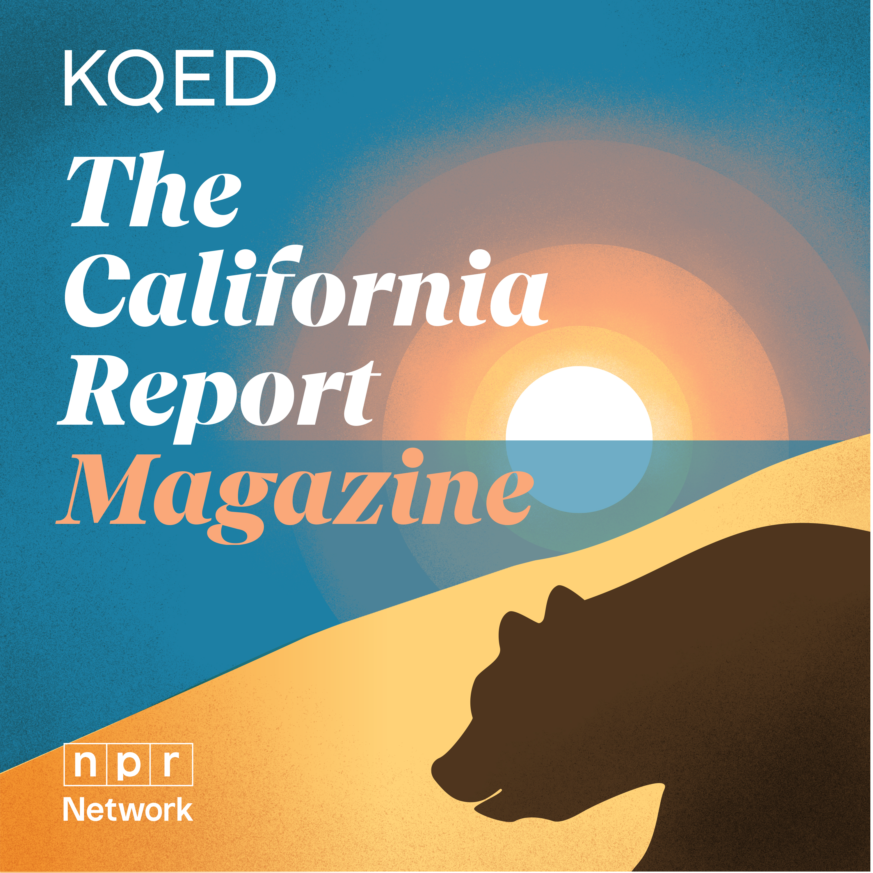 The California Report Magazine 