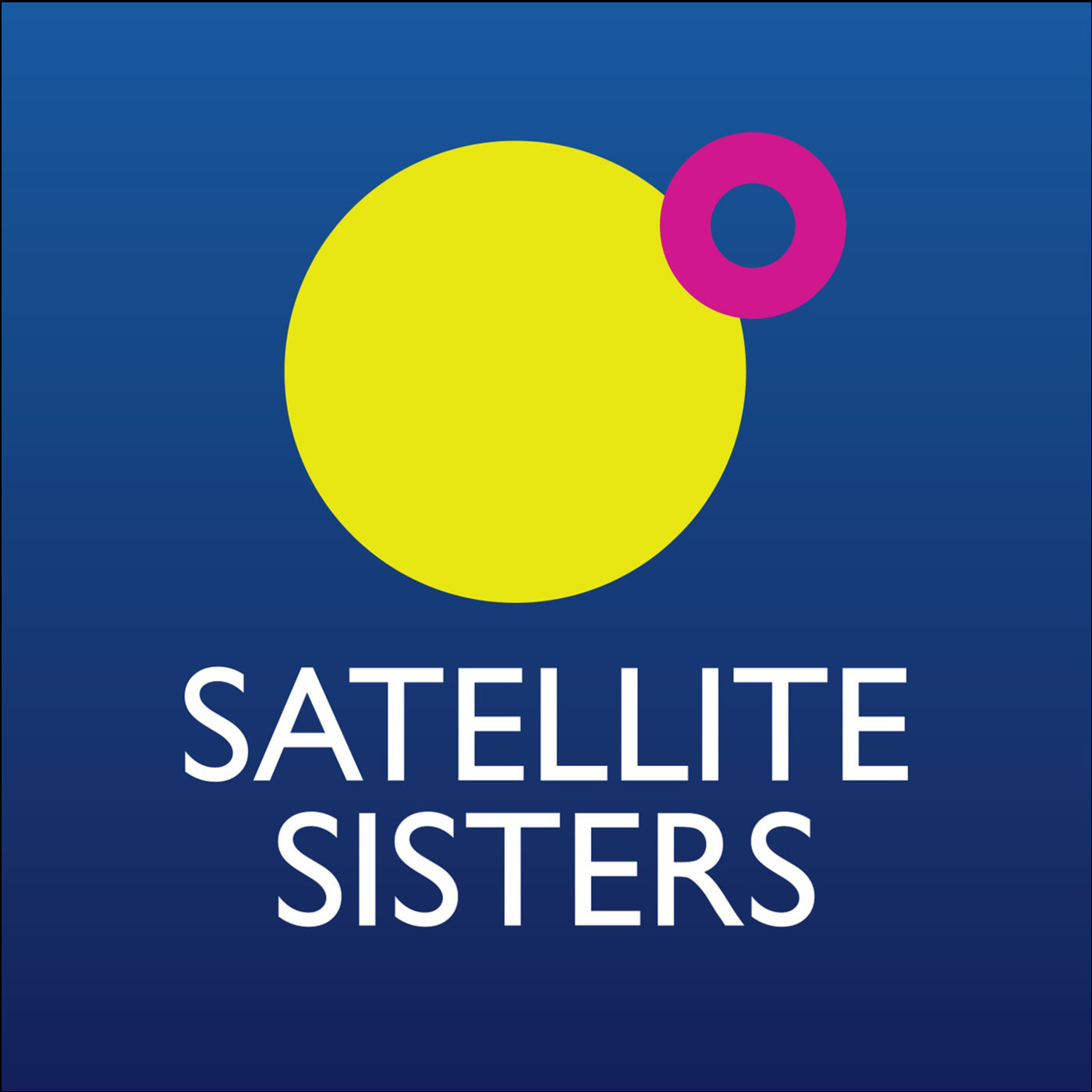 Satellite Sisters 