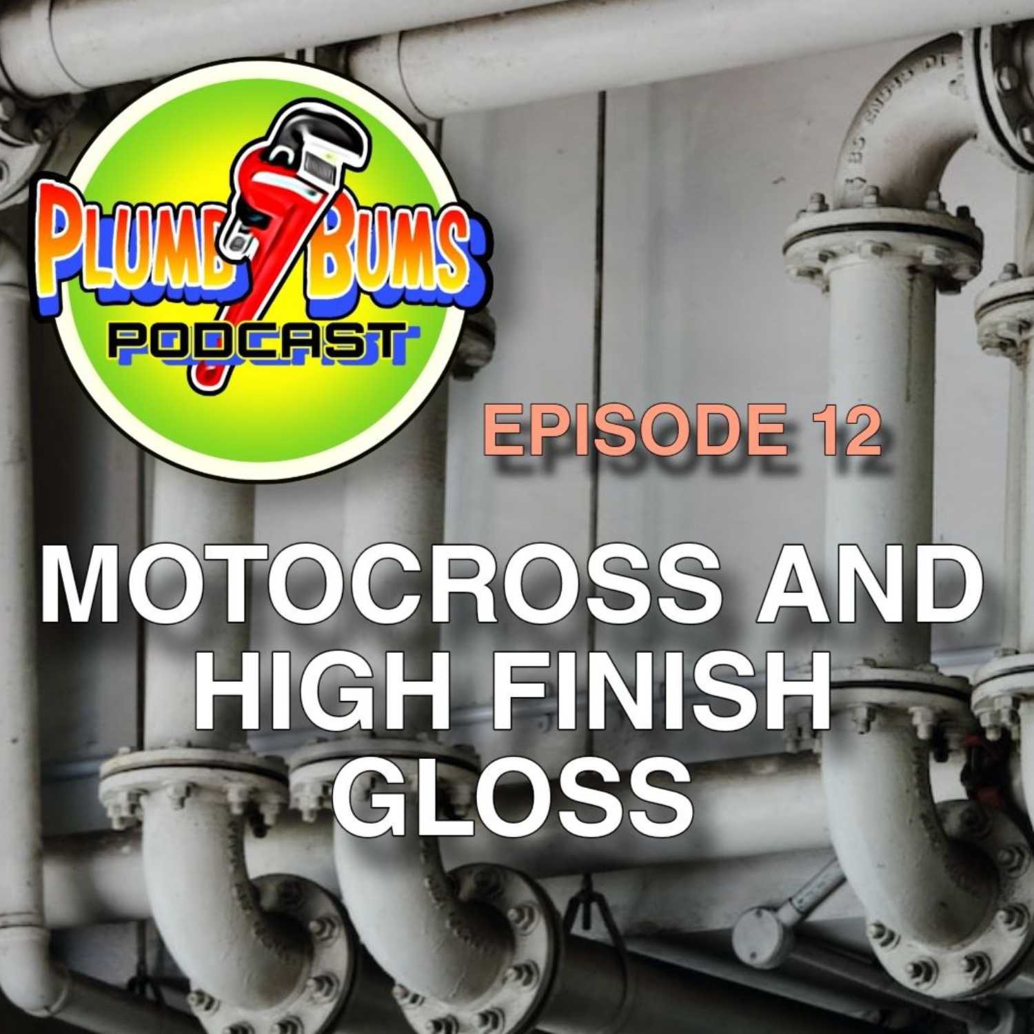 Motocross & High Finish Gloss