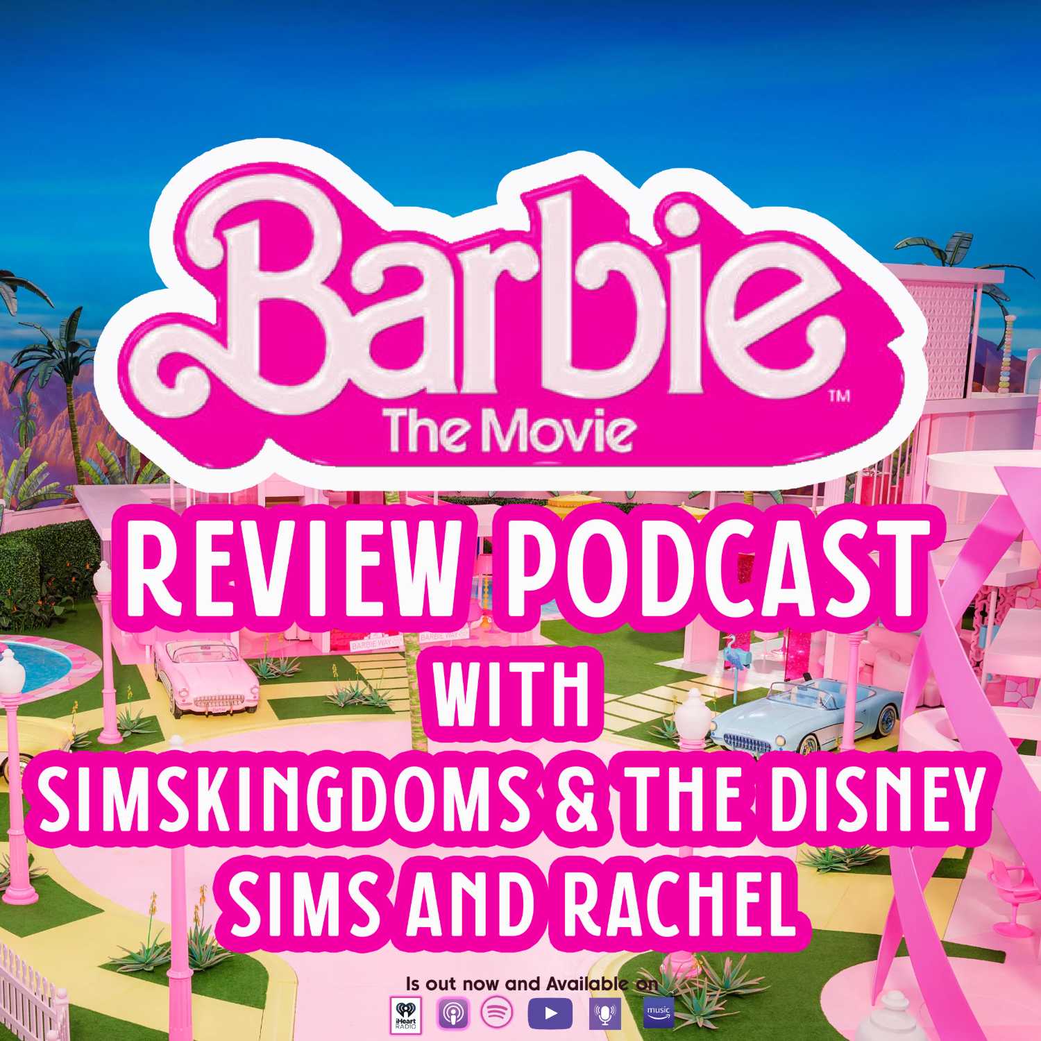 Barbie The Movie Review: With Simskingdom & The Disney Sims and Rachel