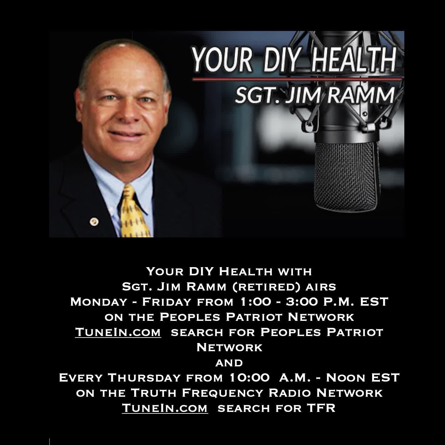 Your DIY Health with Sgt. Jim Ramm (retired) 