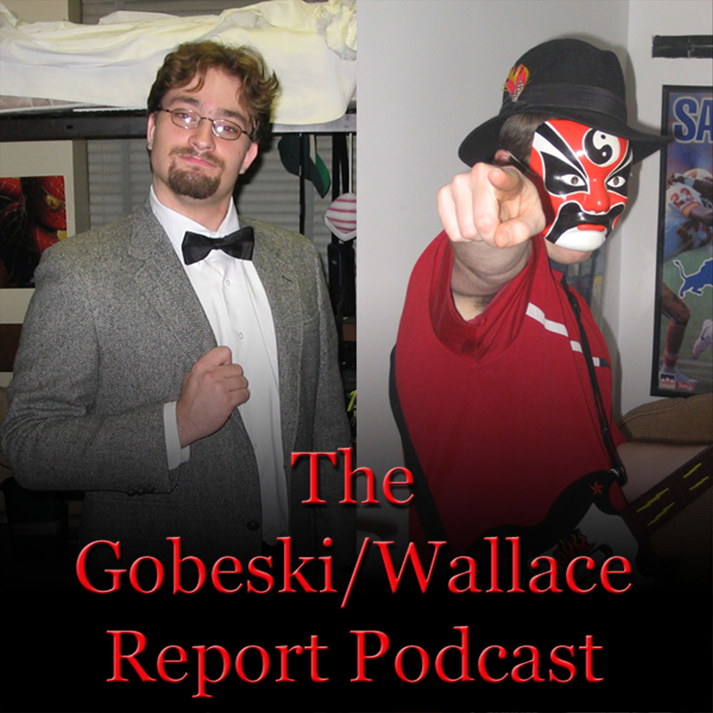 The Gobeski/Wallace Report Podcast 