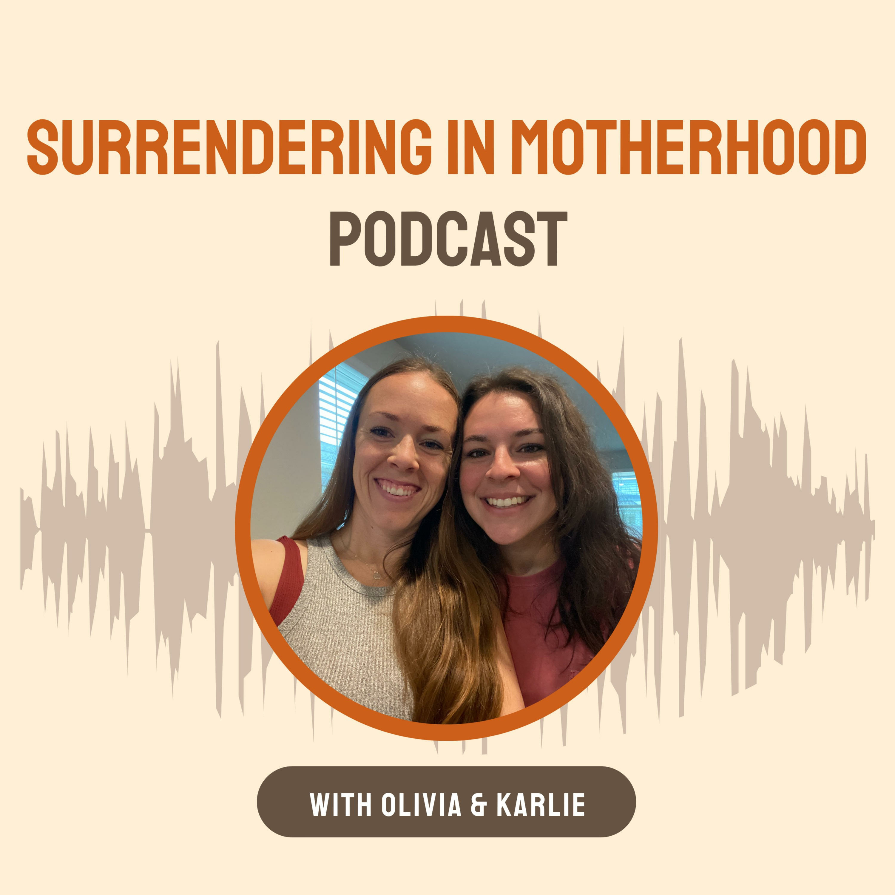 Surrendering In Motherhood 