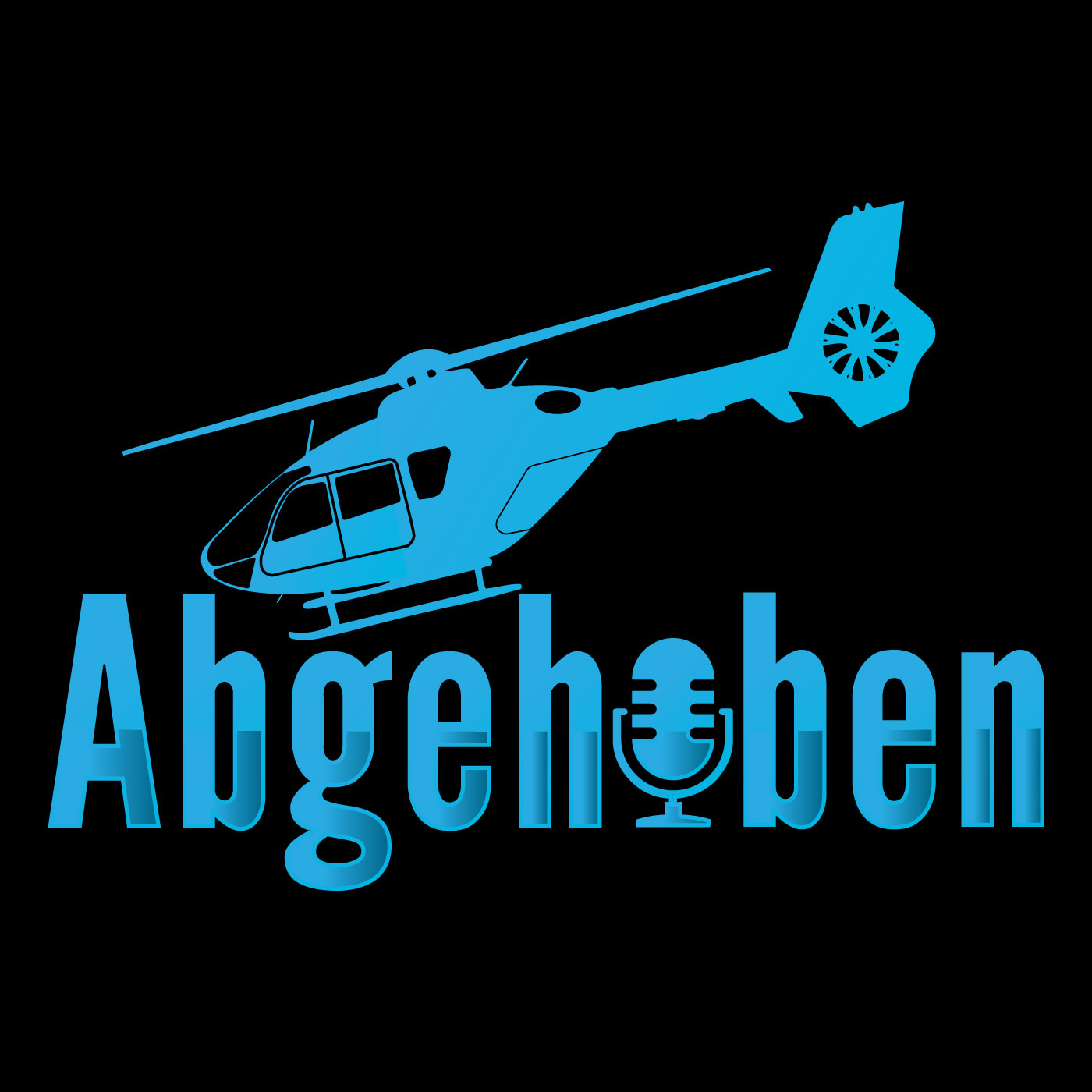 Abgehoben - Der Hubschrauber Podcast 