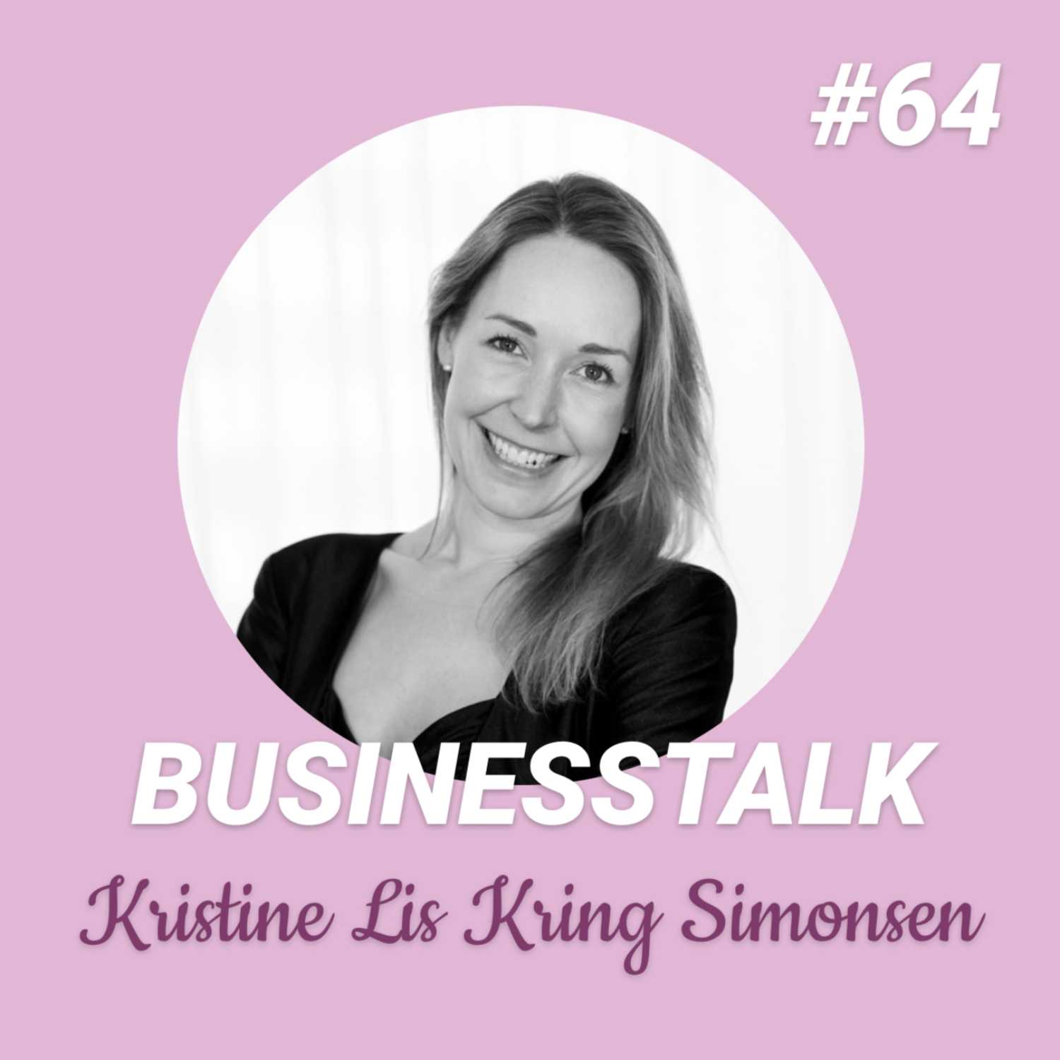 #64 Kristine Lis Kring Simonsen: (NYC-Special) Angel Investing in New York