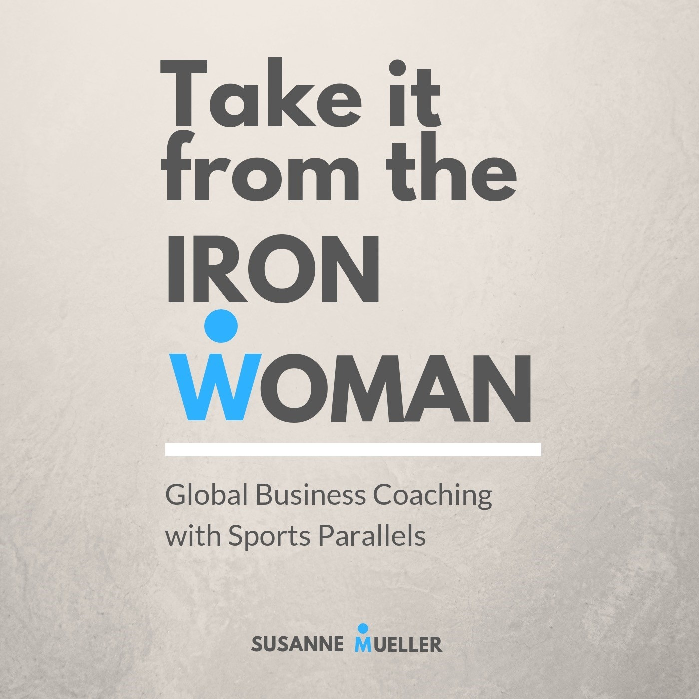 Take it from the Ironwoman 