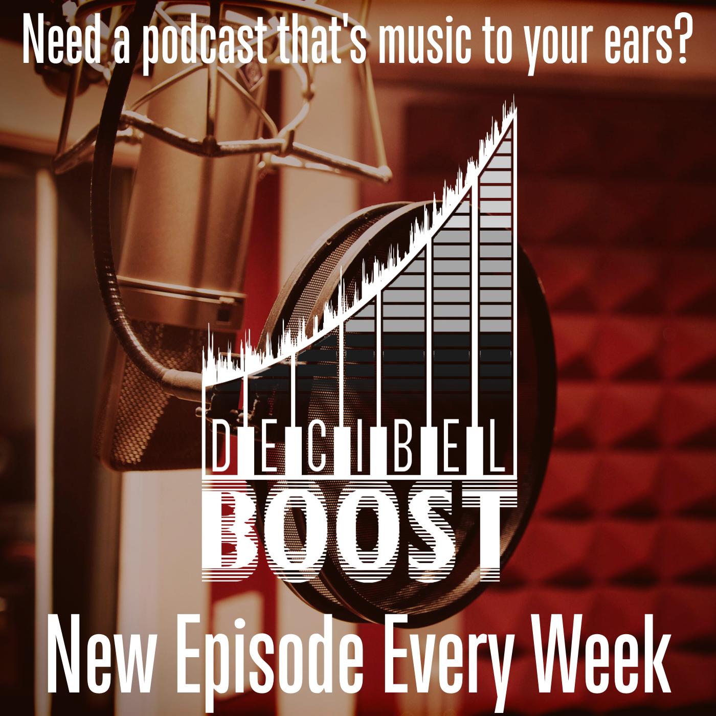 Decibel Boost Podcast 