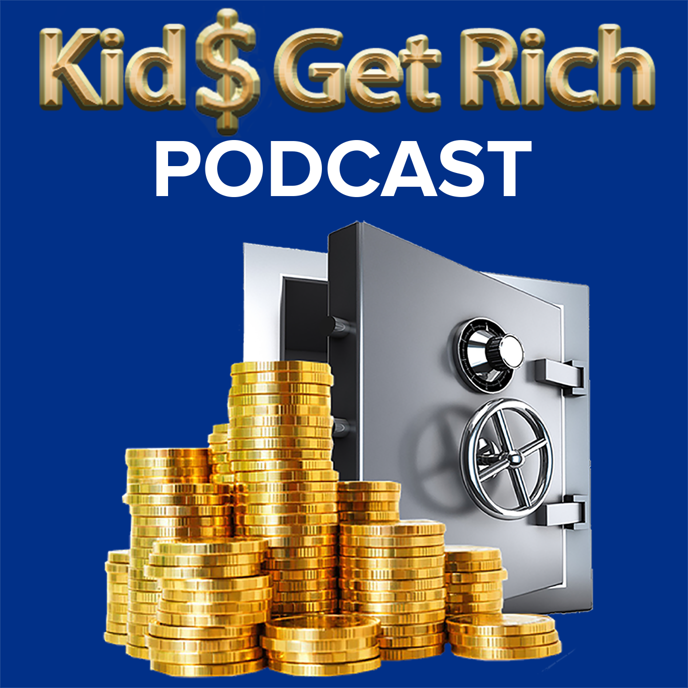 The Kids Get Rich Podcast 