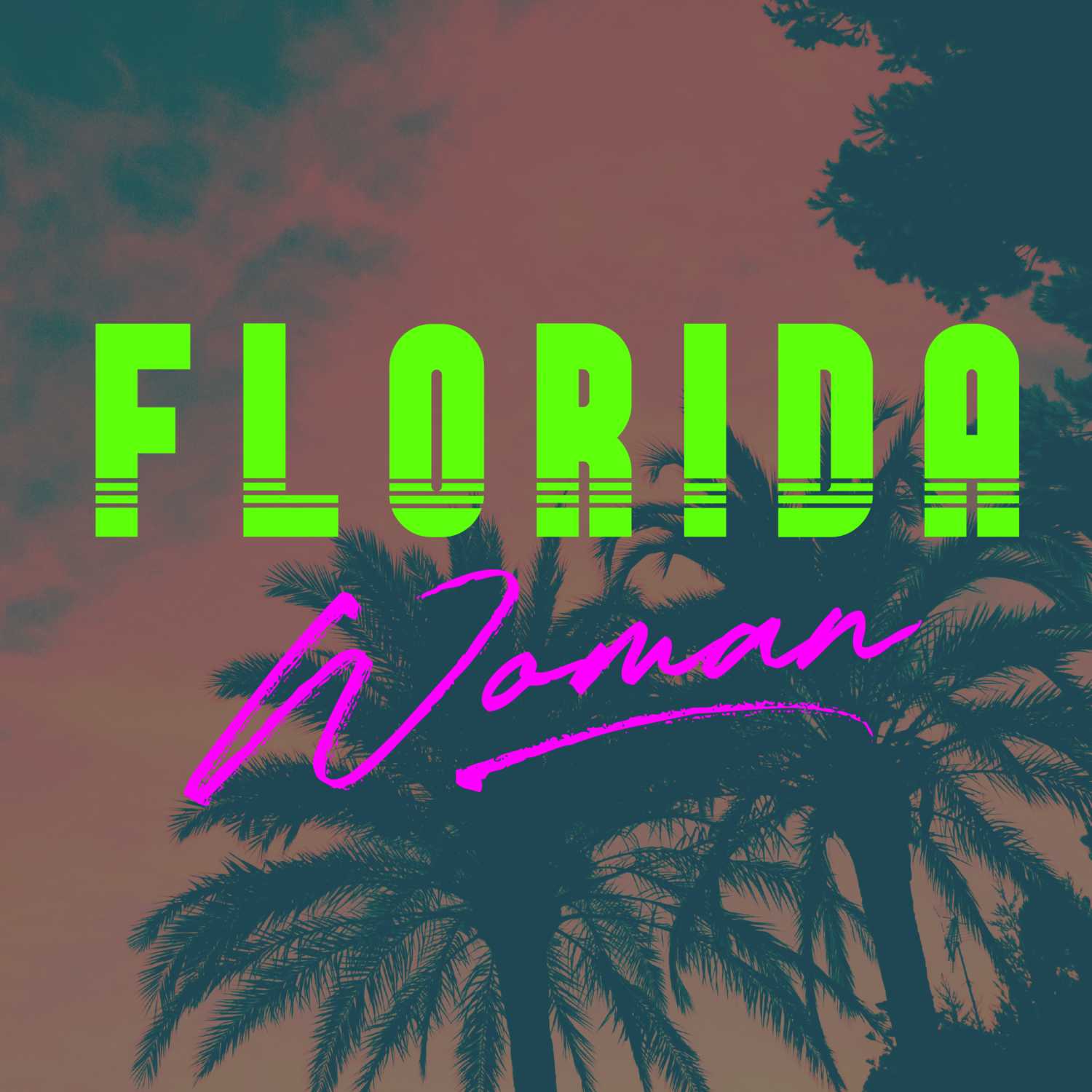 Florida Woman 