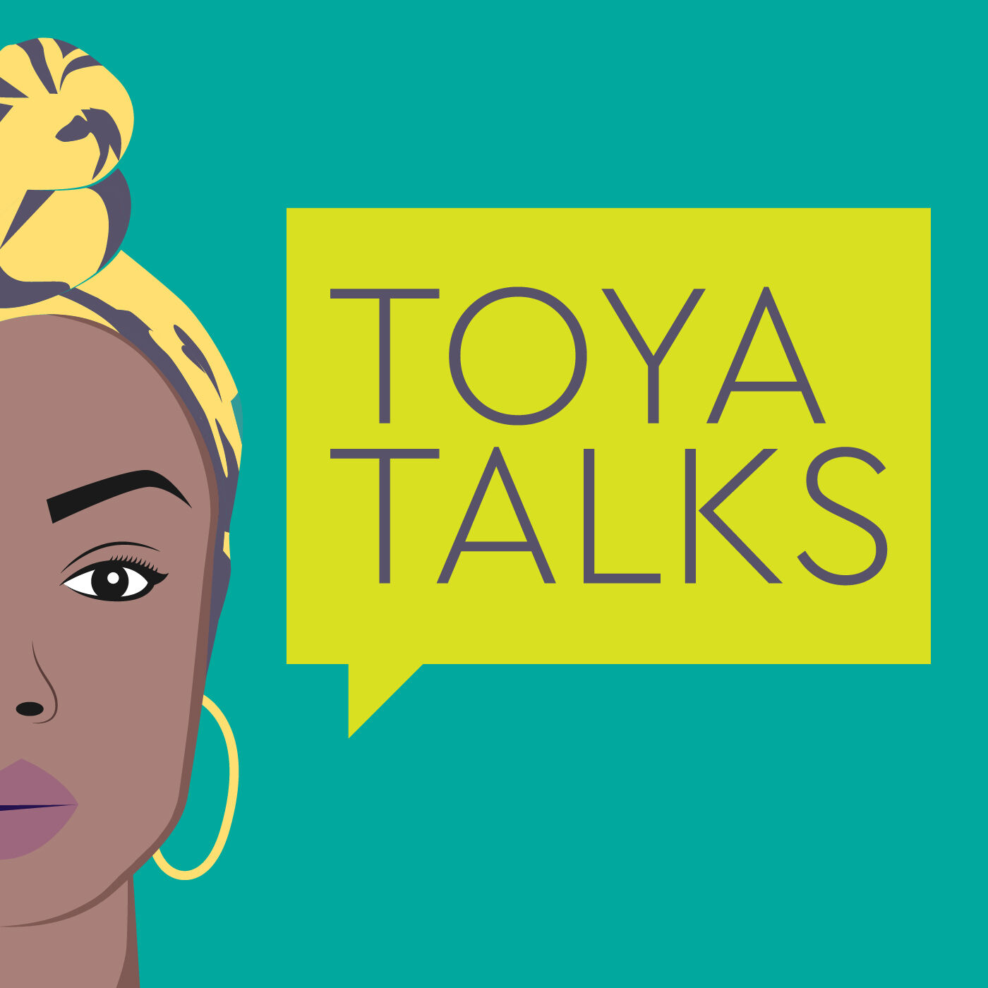 Toya Talks 