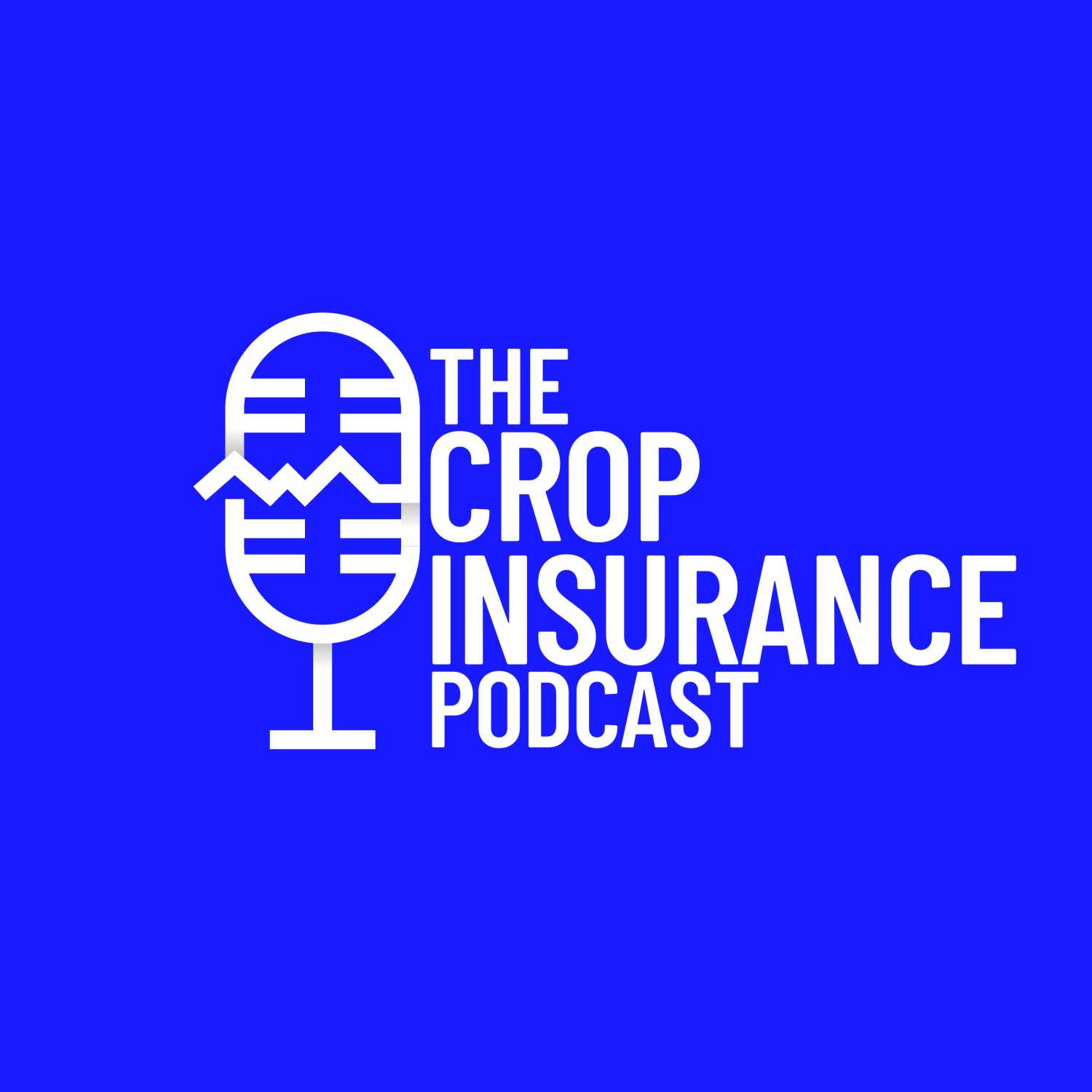 The Crop Insurance Podcast 